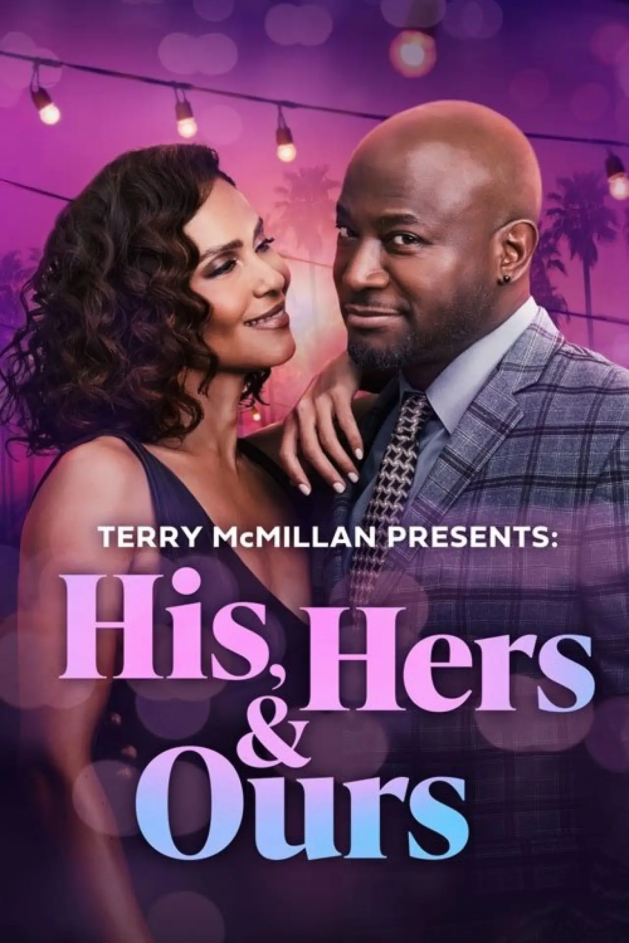 Plakat filmowy "Terry McMillan Presents: His, Hers & Ours"