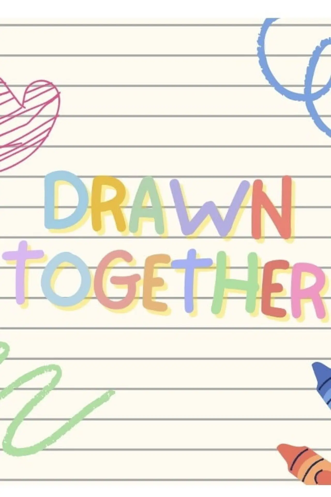 Plakat filmowy "Drawn Together"