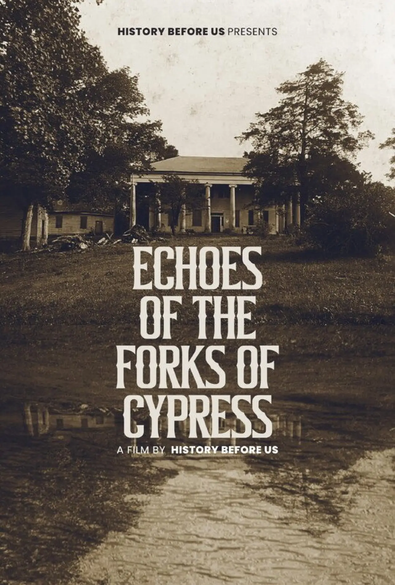 Plakat filmowy "Echoes of The Forks of Cypress"