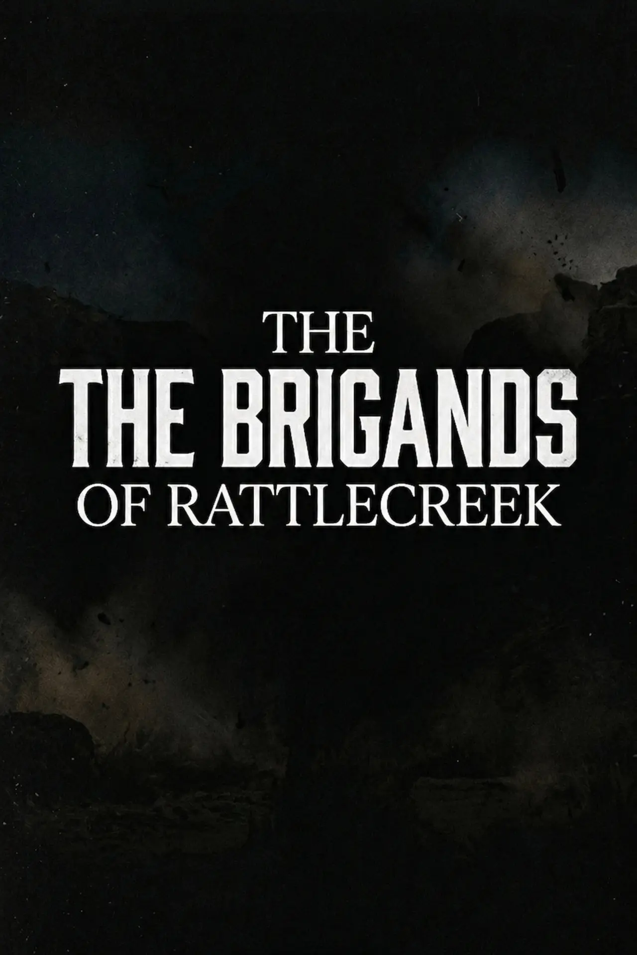 Plakat filmowy "The Brigands of Rattlecreek"