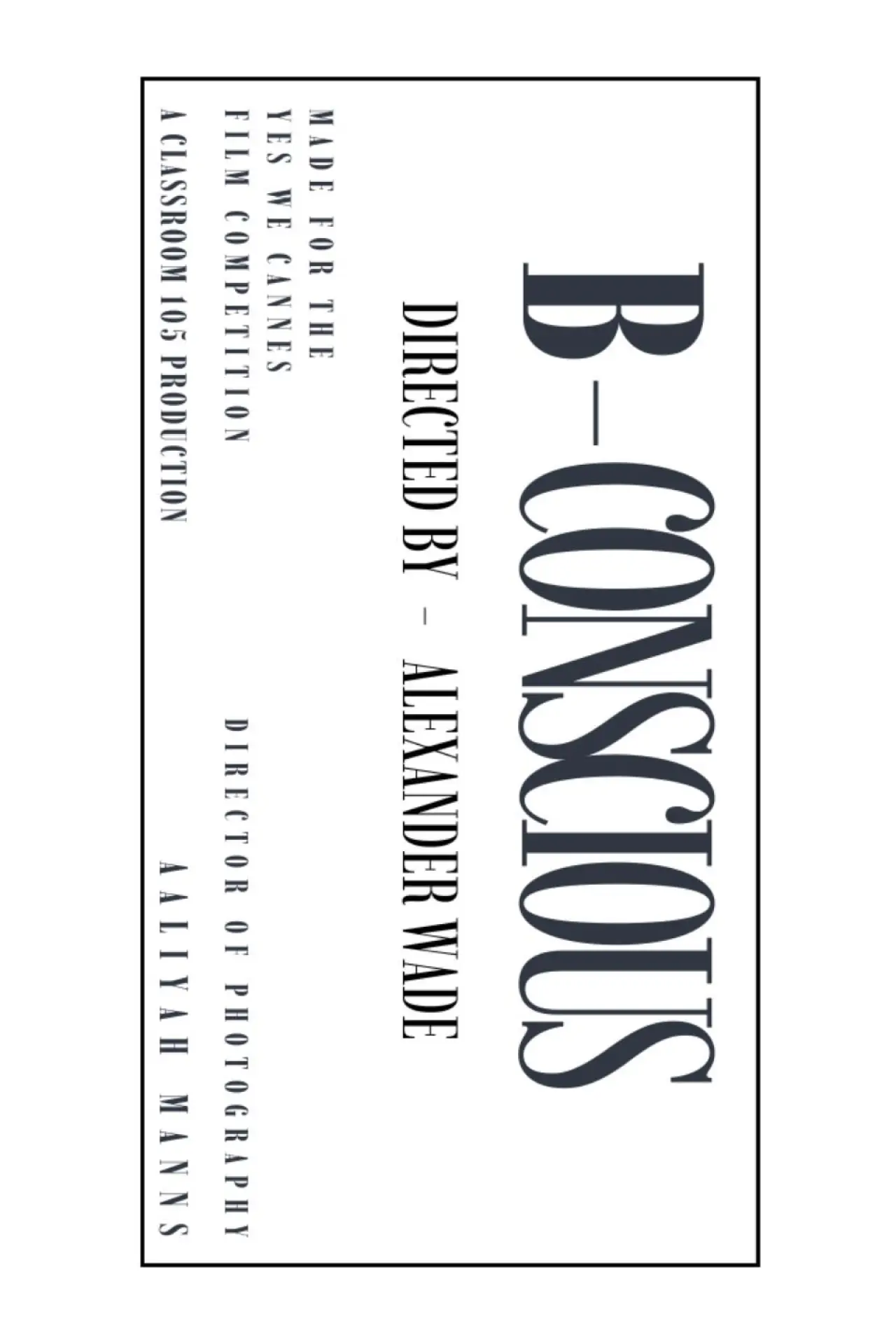 Plakat filmowy "B-Conscious"