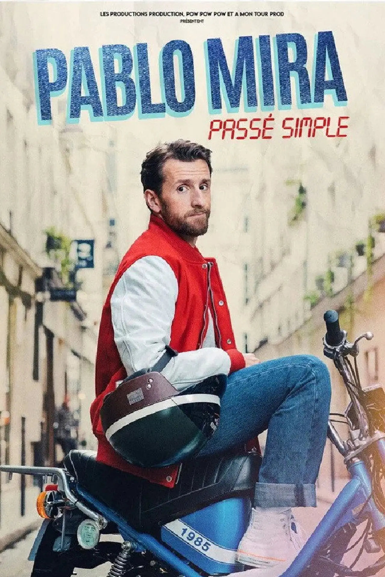 Plakat filmowy "Pablo Mira : Passé simple"