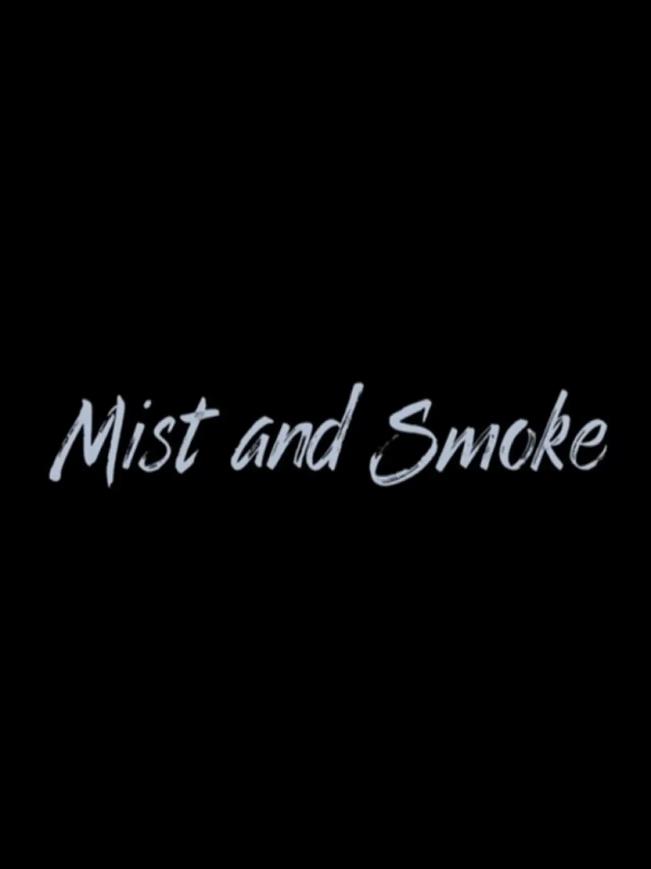 Plakat filmowy "Mist and Smoke"