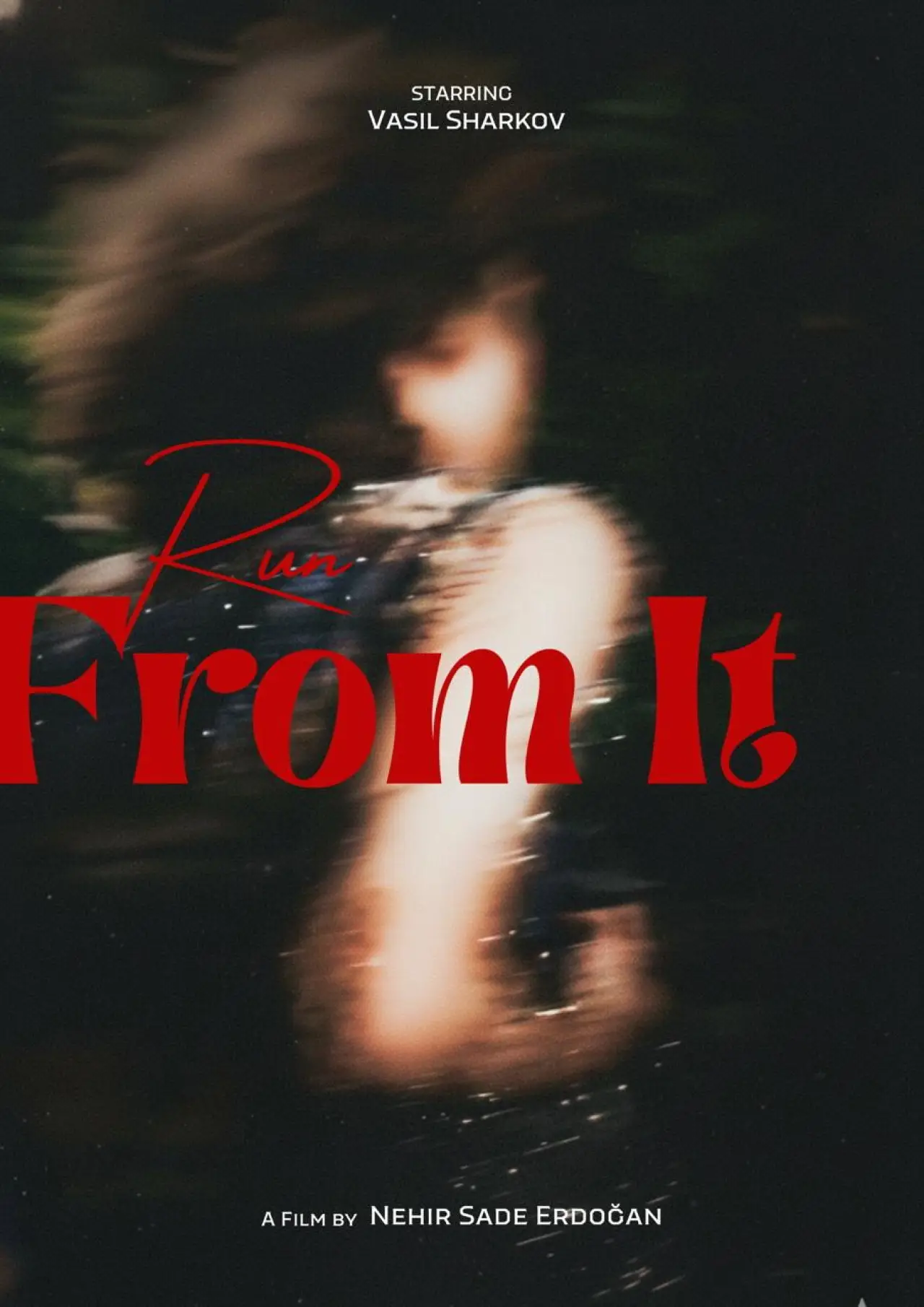 Plakat filmowy "Run From It"