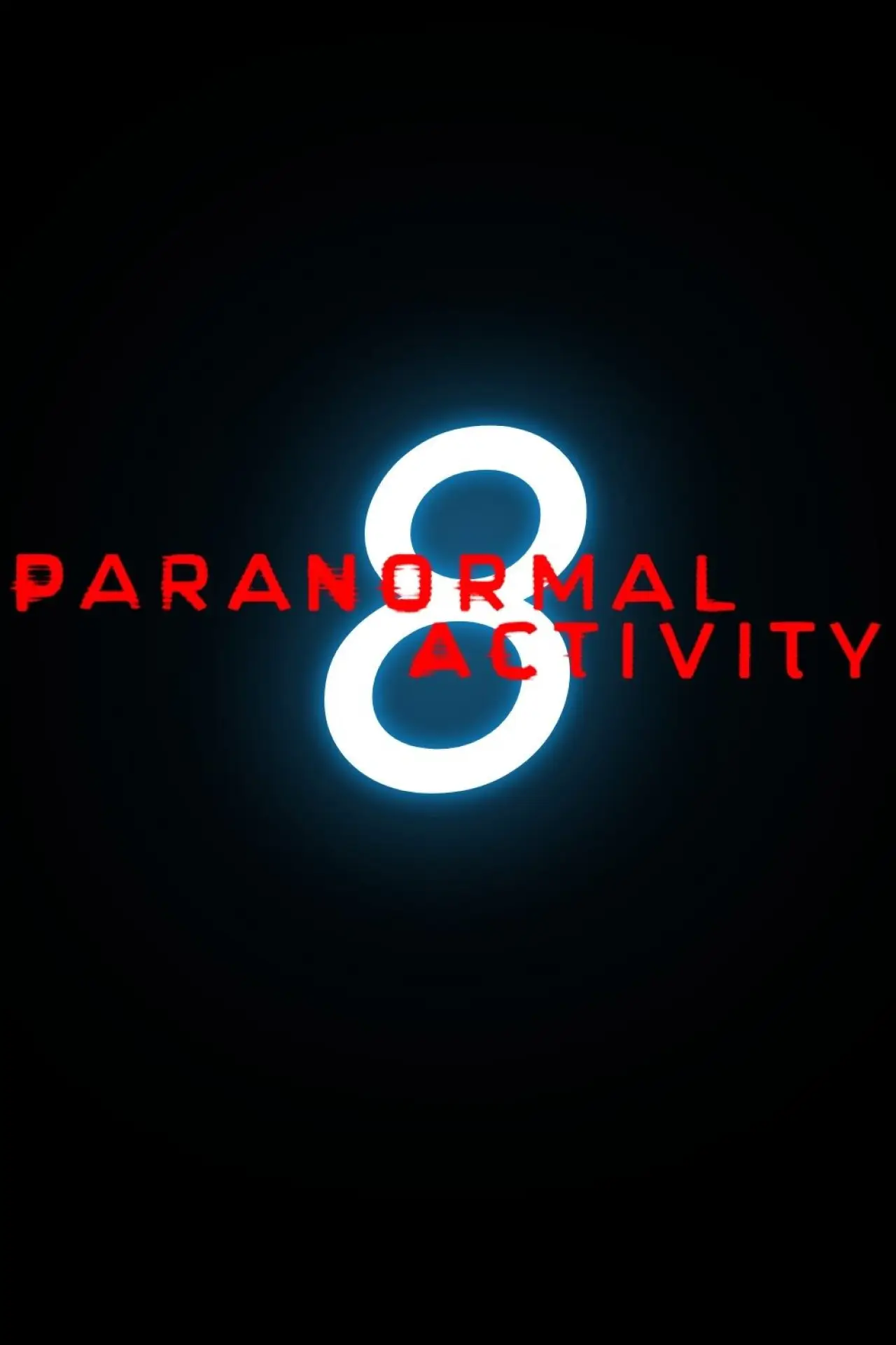 Plakat filmowy "Paranormal Activity 8"