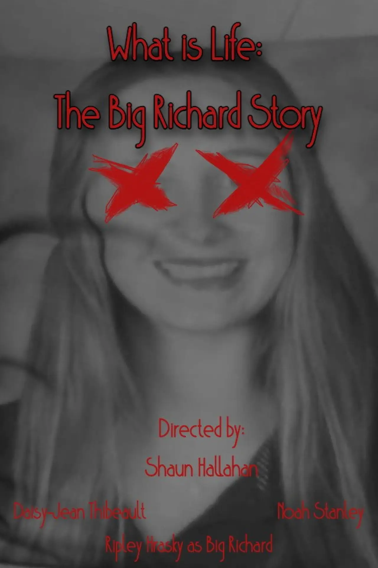Plakat filmowy "What is Life: The Big Richard Story"