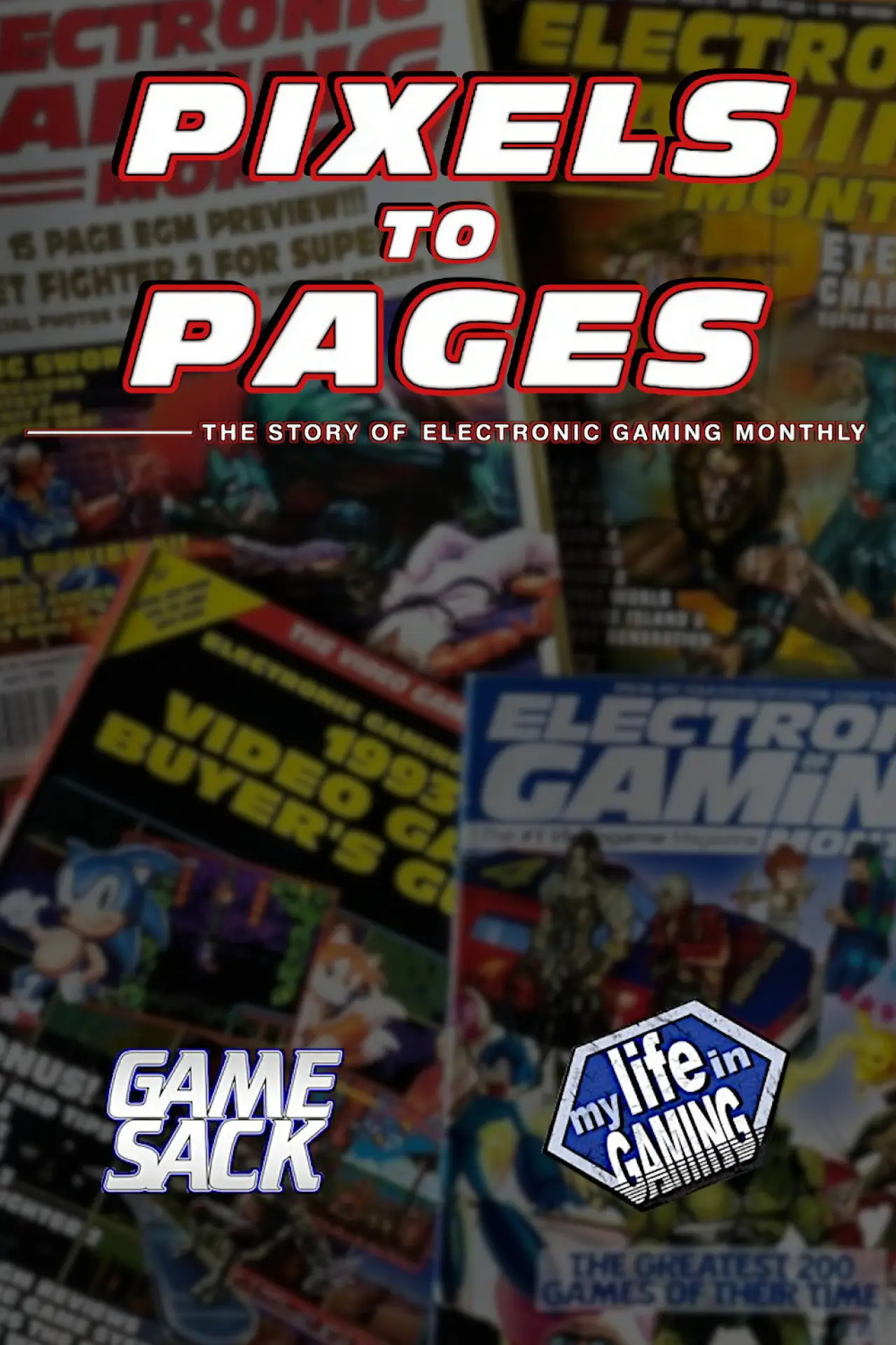 Plakat filmowy "Pixels to Pages - The Story of Electronic Gaming Monthly"