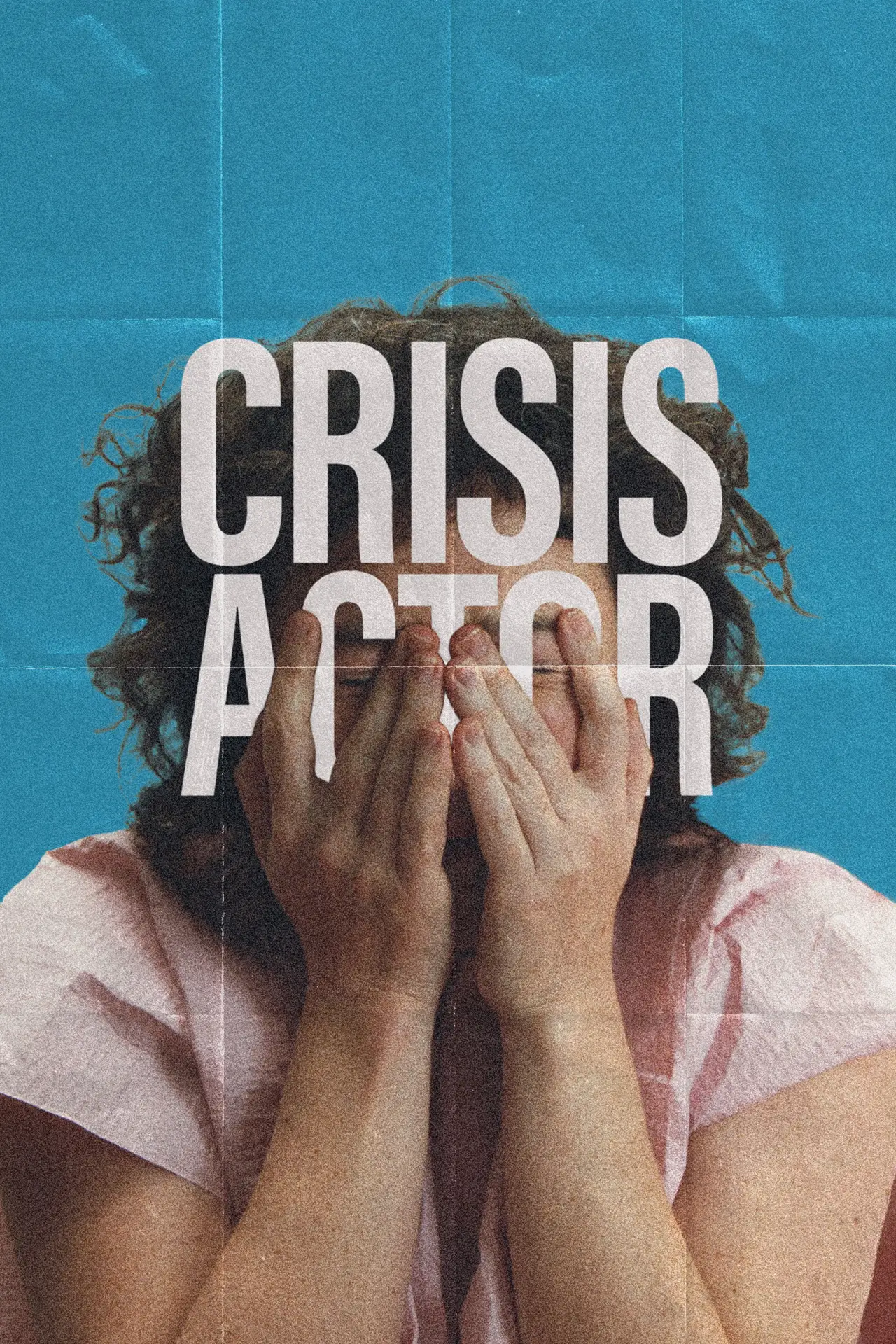 Plakat filmowy "Crisis Actor"