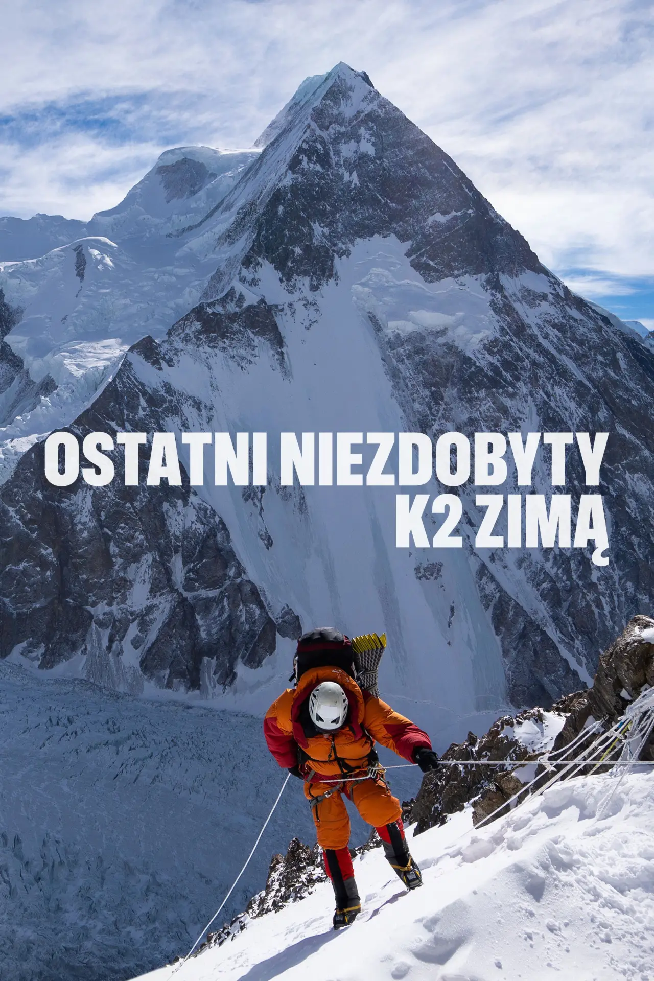 Plakat filmowy "Ostatni niezdobyty: K2 zimą"