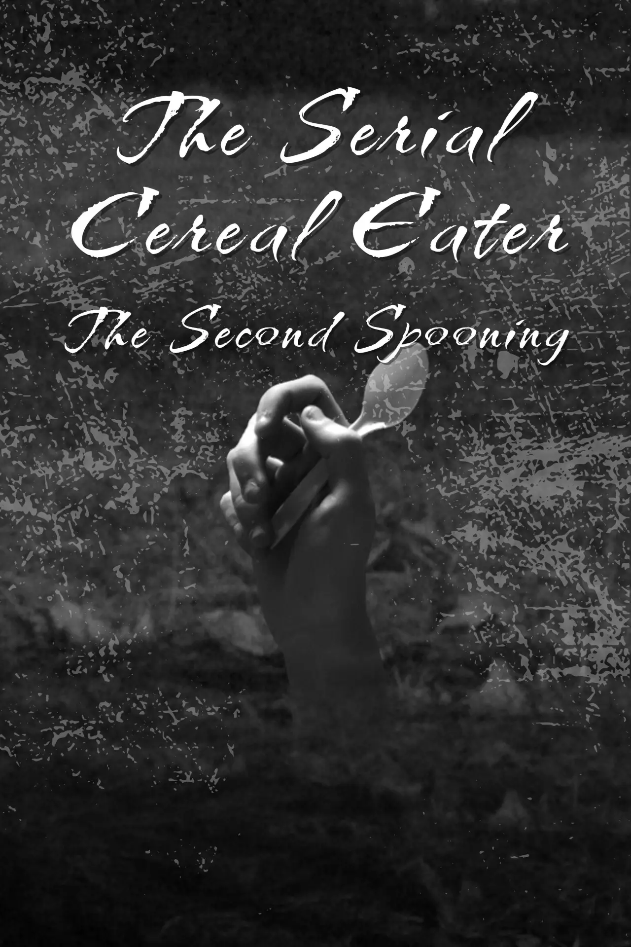 Plakat filmowy "The Serial Cereal Eater 2: The Second Spooning"