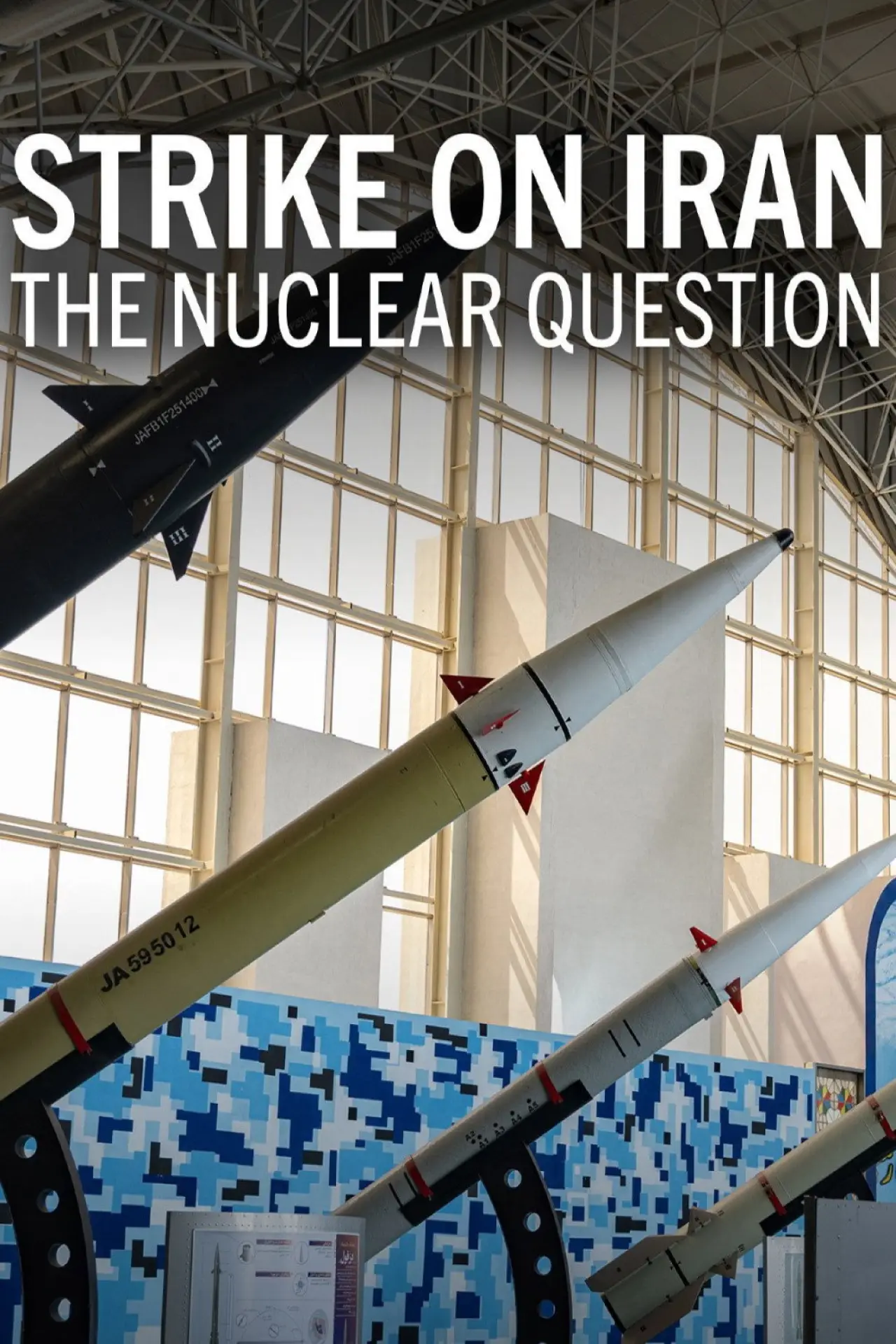 Plakat filmowy "Strike on Iran: The Nuclear Question"