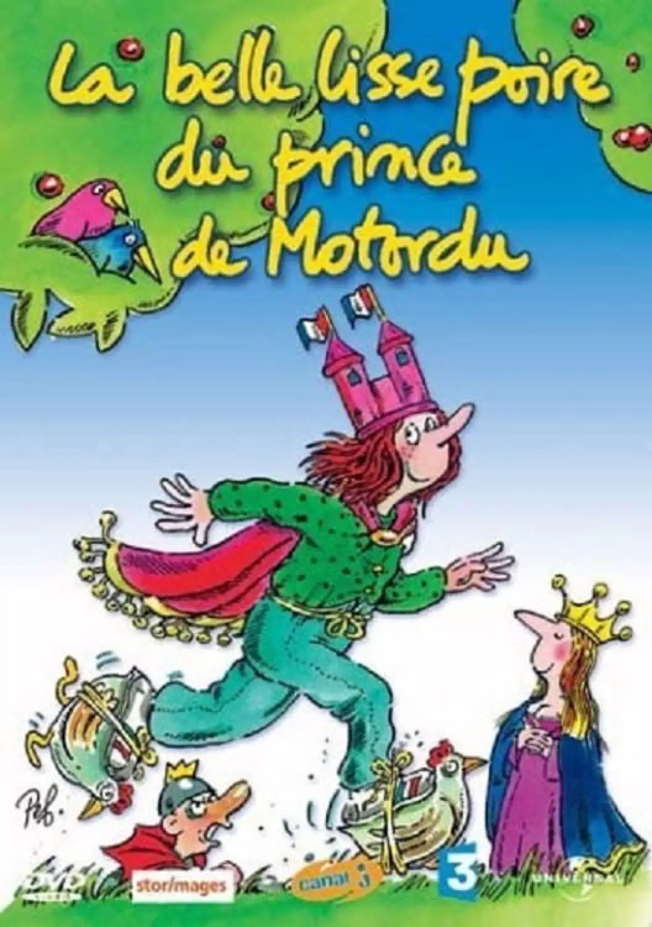 Plakat filmowy "La Belle Lisse Poire du Prince de Motordu"