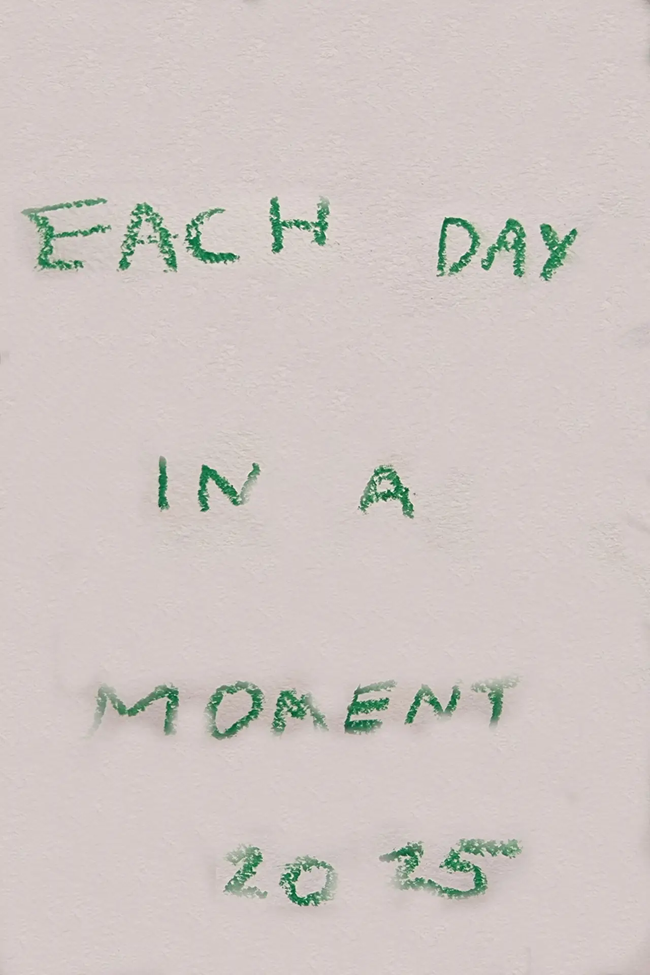Plakat filmowy "Each Day in a Moment: 2025"