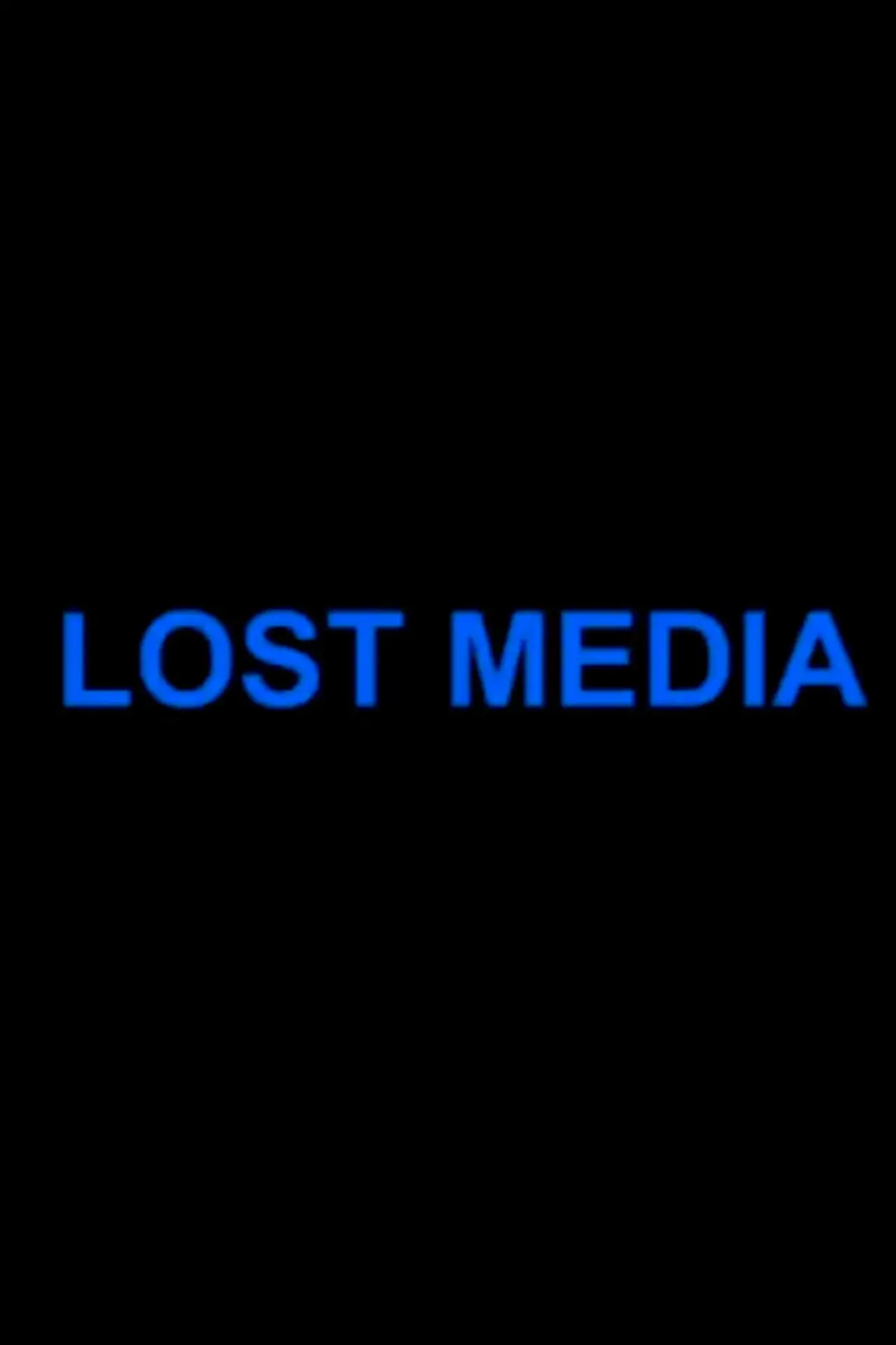 Plakat filmowy "Lost Media"