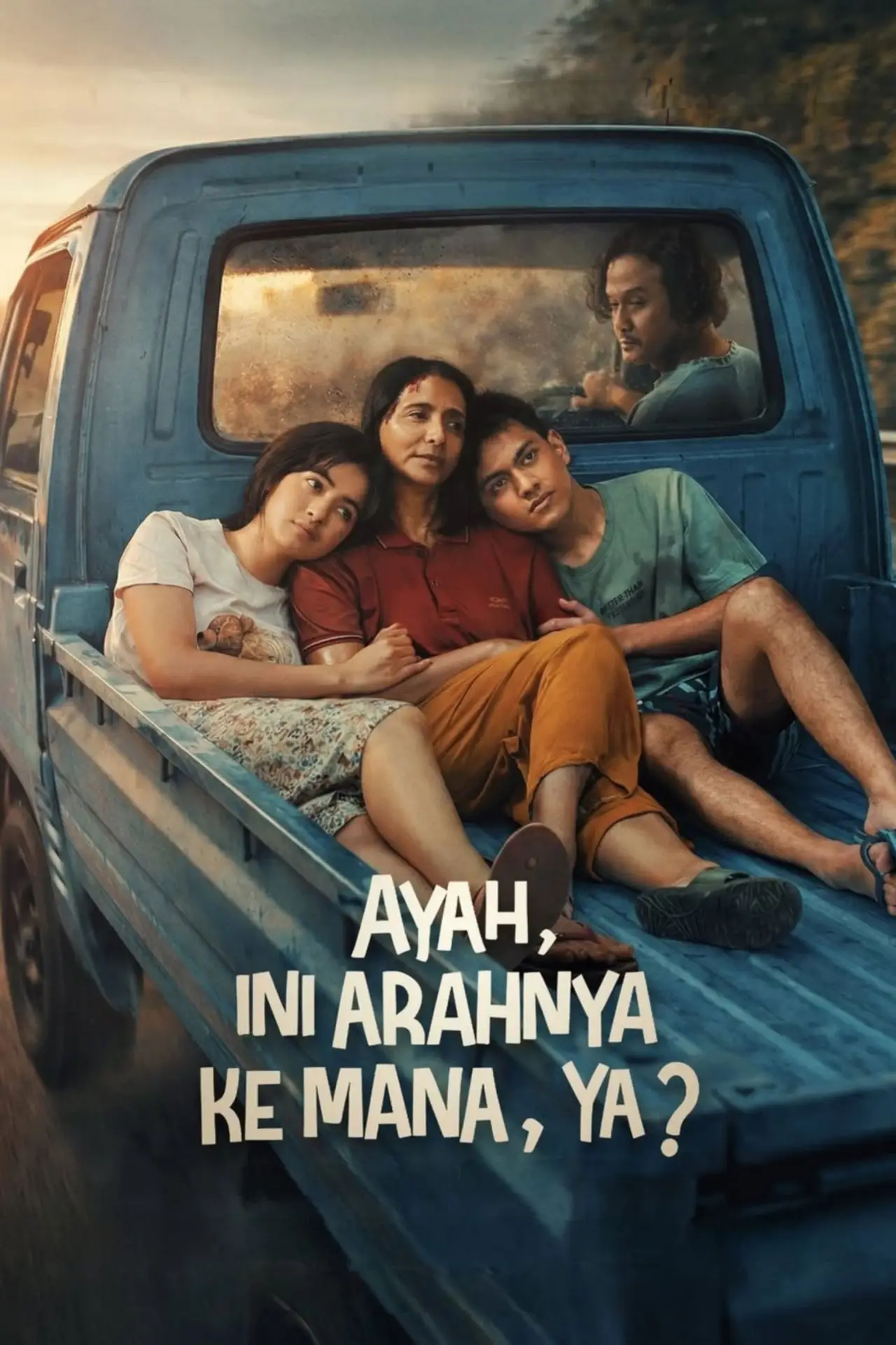 Plakat filmowy "Ayah, Ini Arahnya Ke Mana, Ya?"