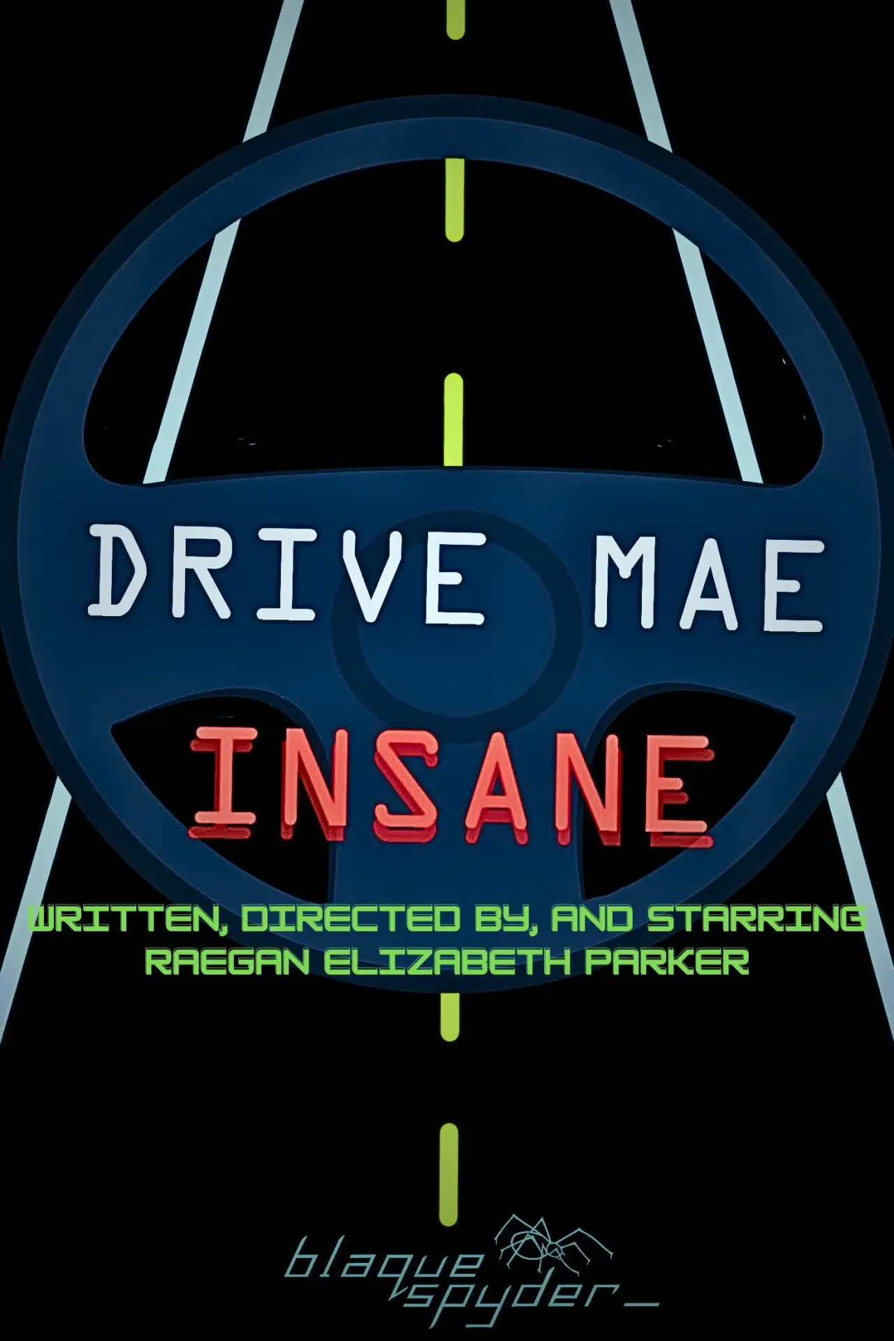Plakat filmowy "Drive Mae Insane"