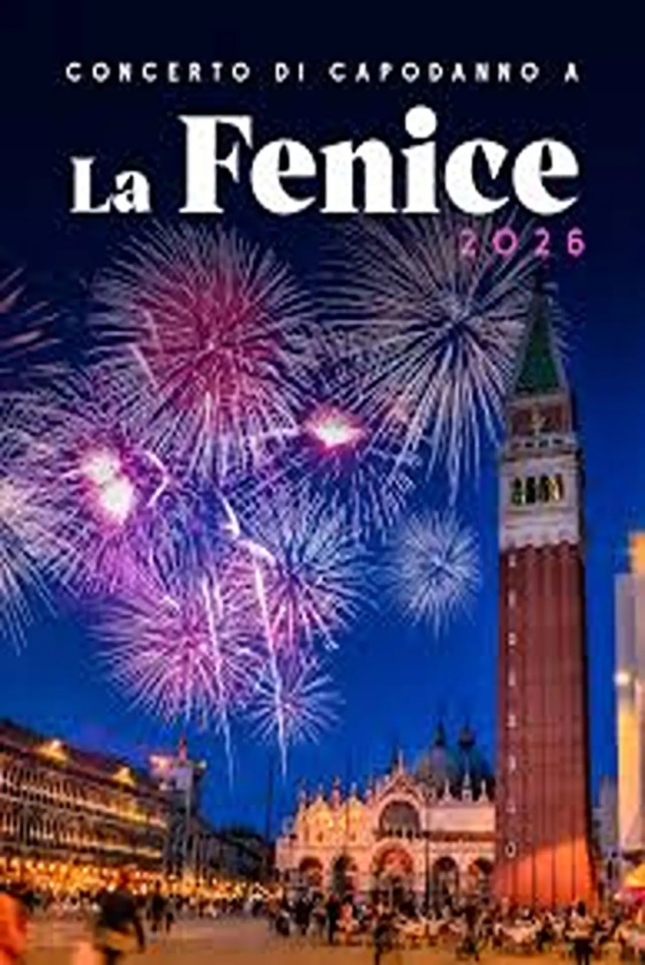 Plakat filmowy "Concerto di Capodanno La Fenice 2026"