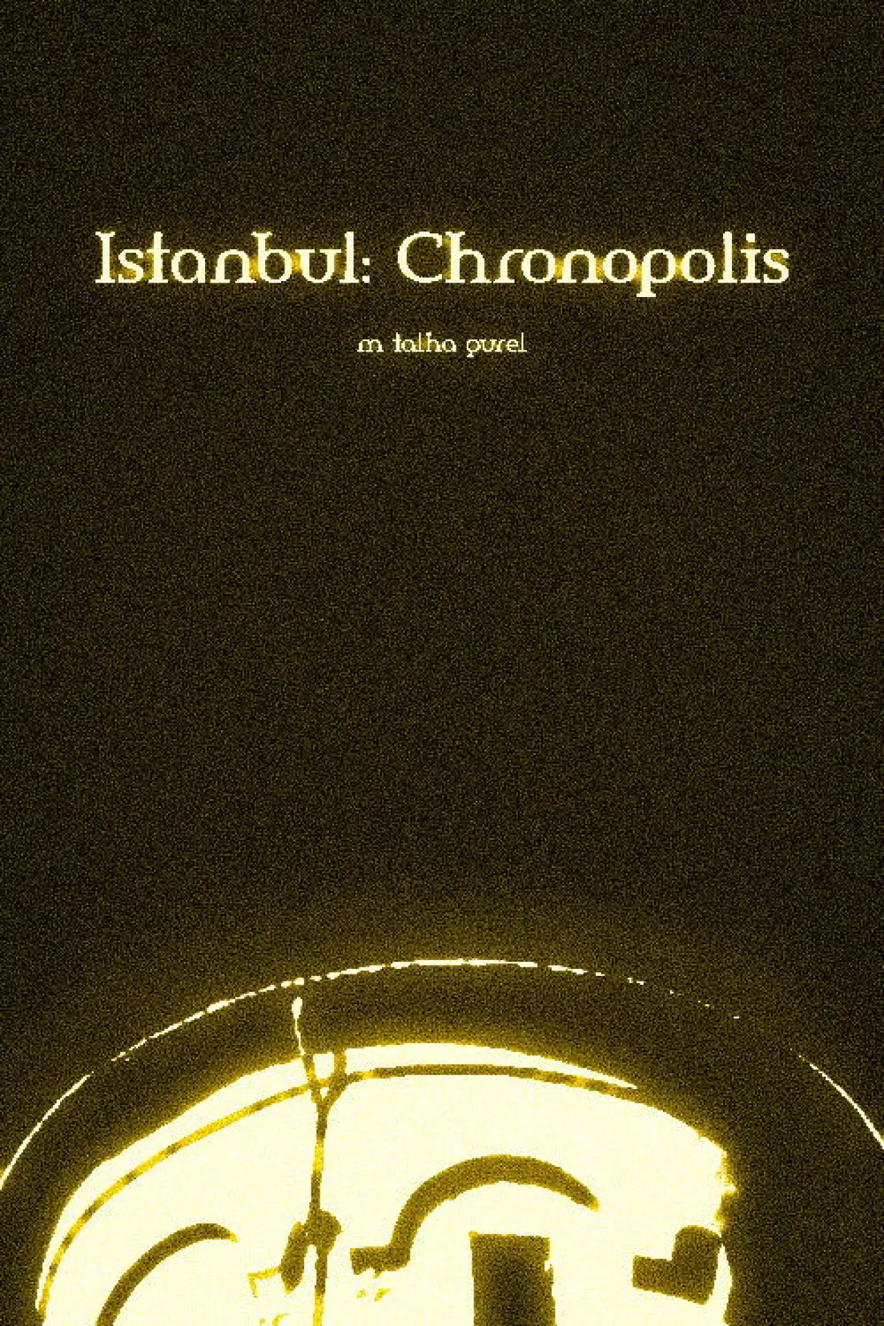 Plakat filmowy "Istanbul: Chronopolis"