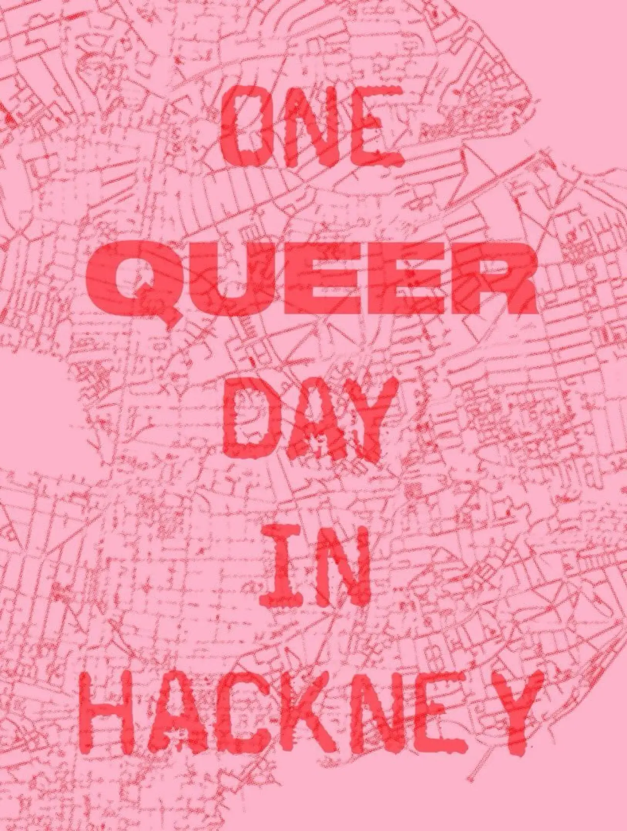 Plakat filmowy "One Queer Day In Hackney"