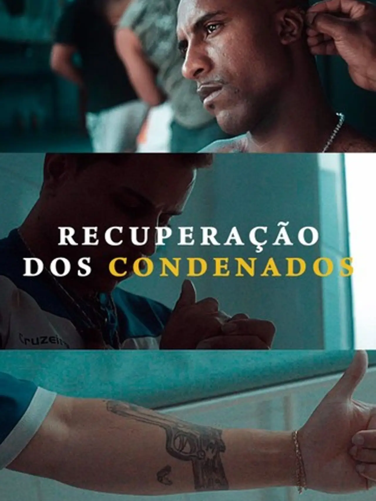 Plakat filmowy "Recuperação dos Condenados"