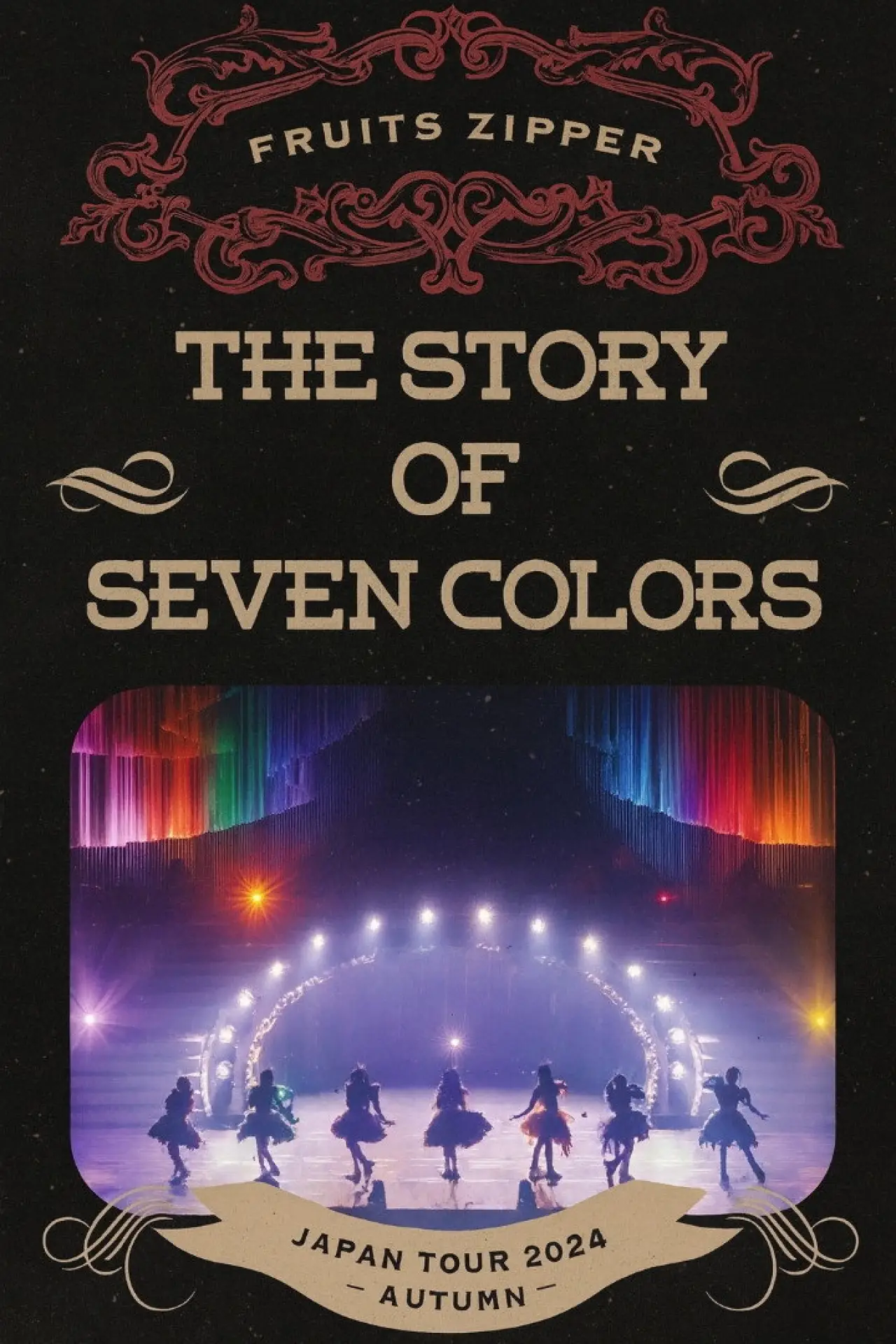 Plakat filmowy "2nd LIVE FILM FRUITS ZIPPER JAPAN TOUR 2024 - AUTUMN THE STORY OF SEVEN COLORS"