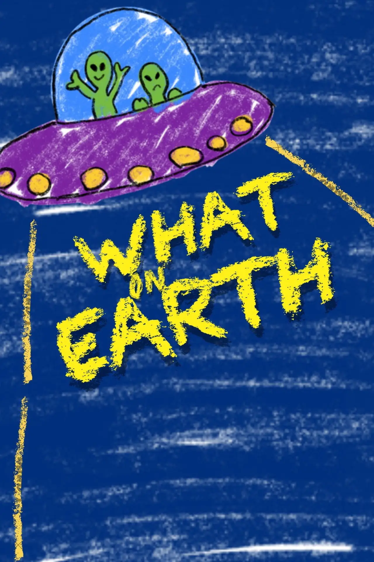 Plakat filmowy "What on Earth"