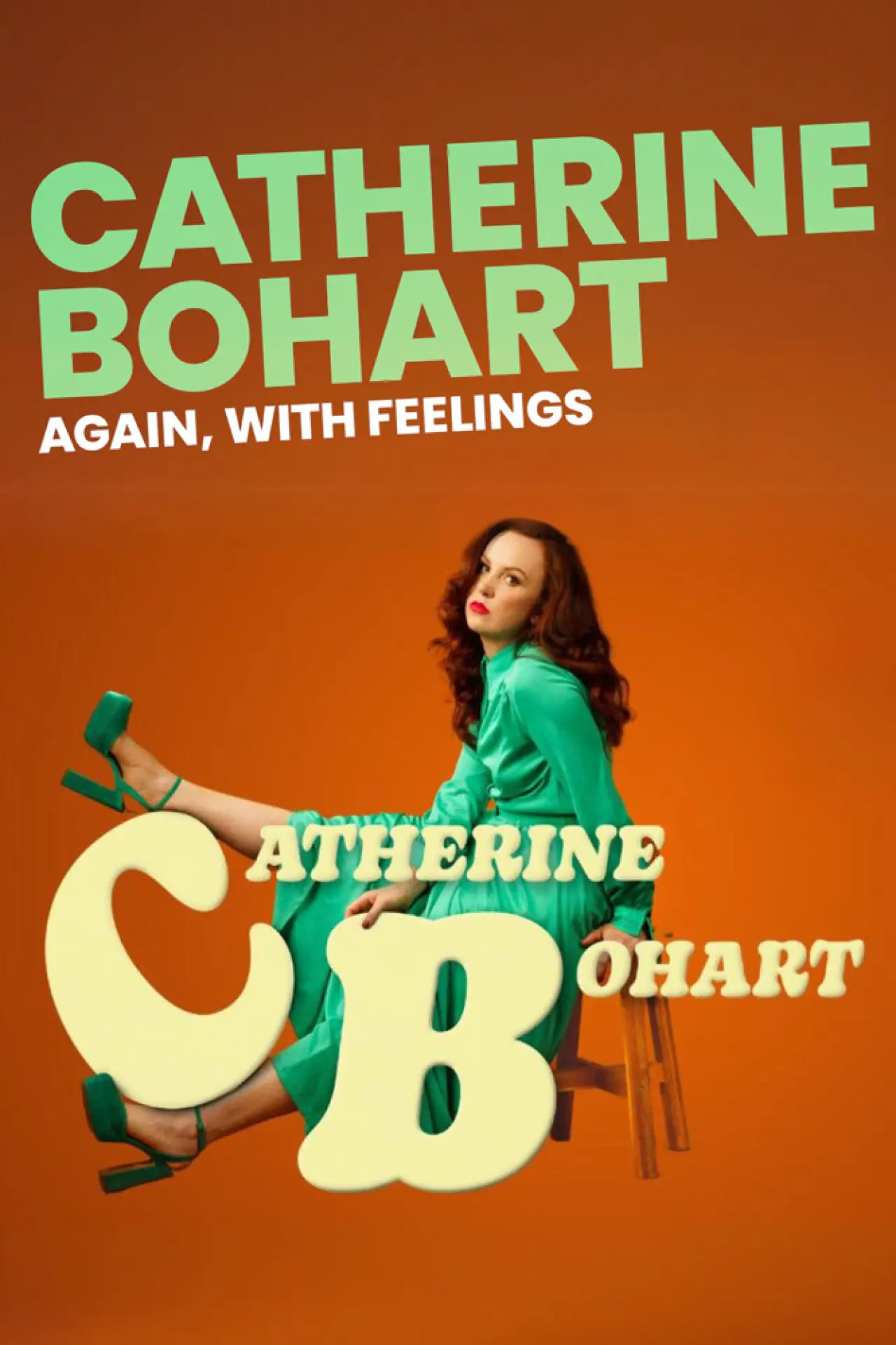Plakat filmowy "Catherine Bohart: Again, With Feelings"