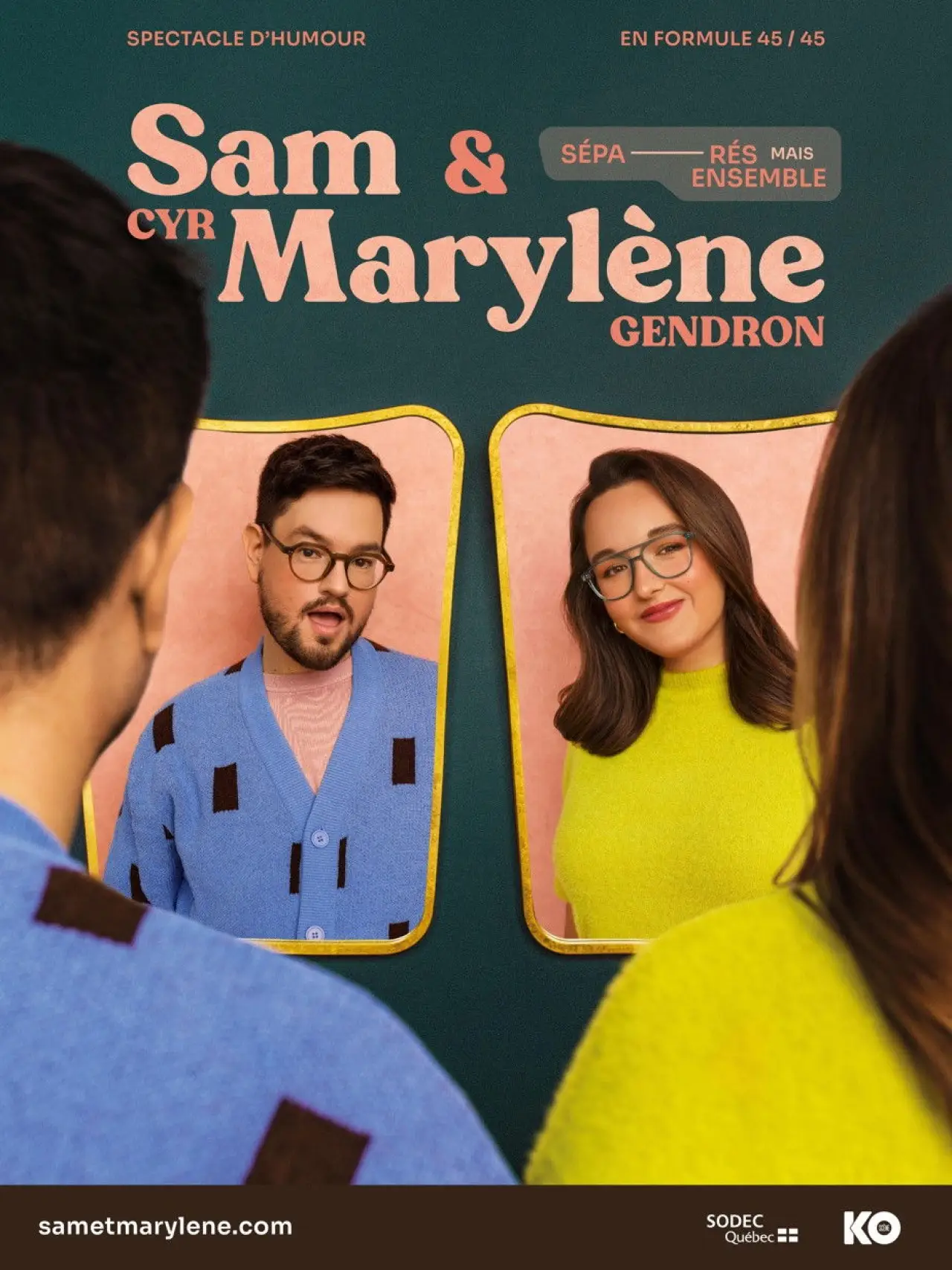 Plakat filmowy "Sam Cyr et Marylène Gendron : Séparés mais ensemble"