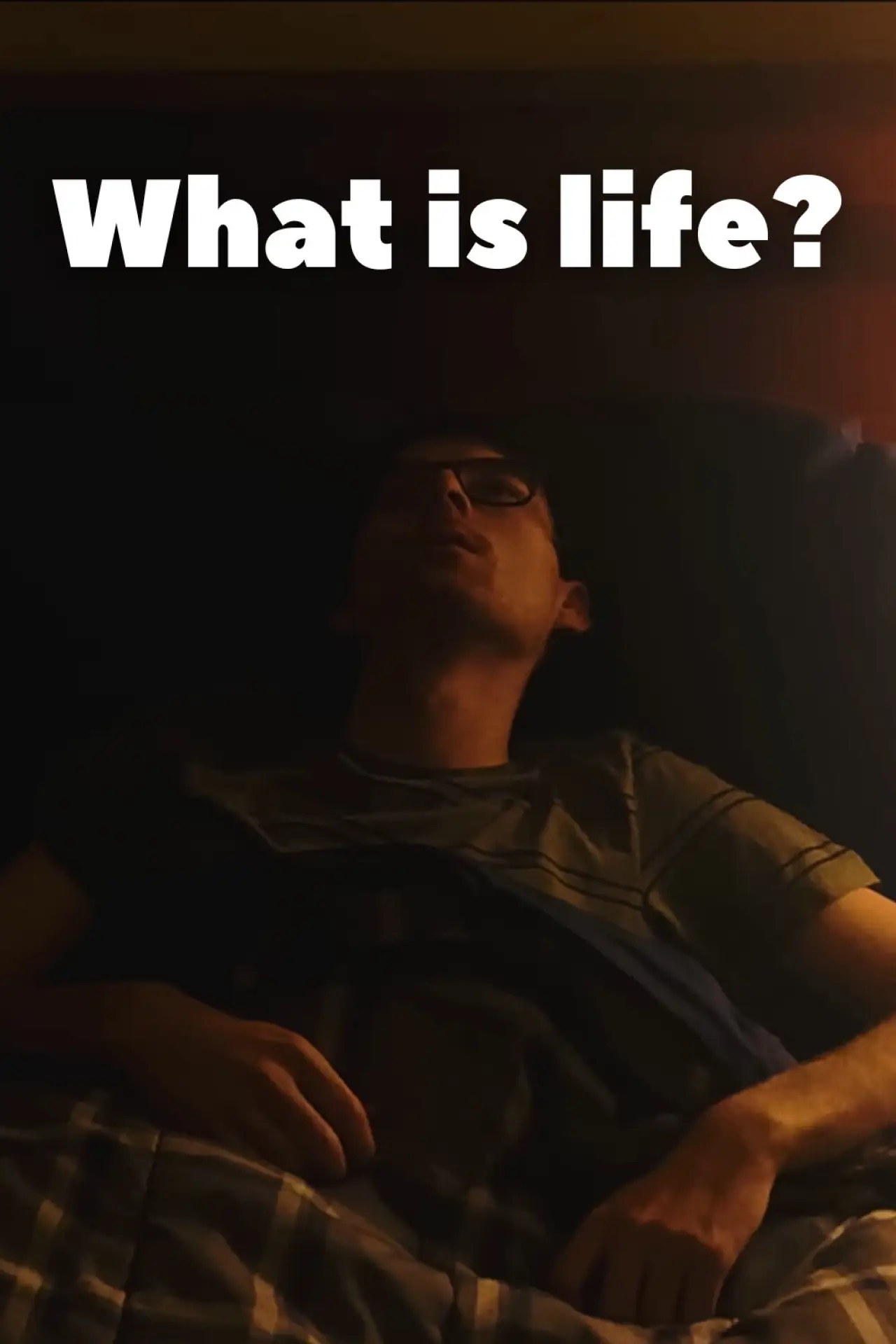 Plakat filmowy "What is life?"