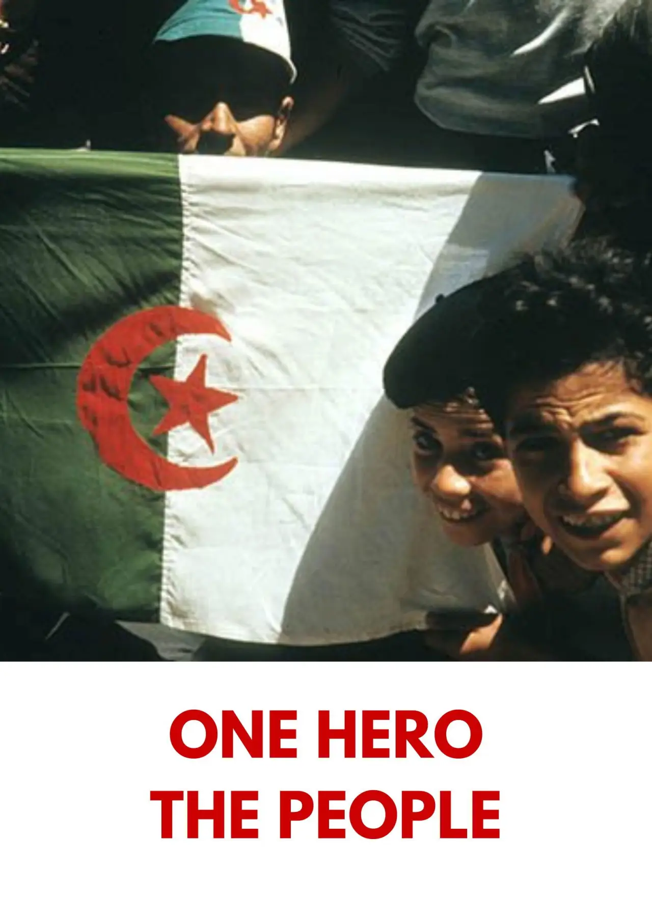 Plakat filmowy "Un seul héros le peuple"