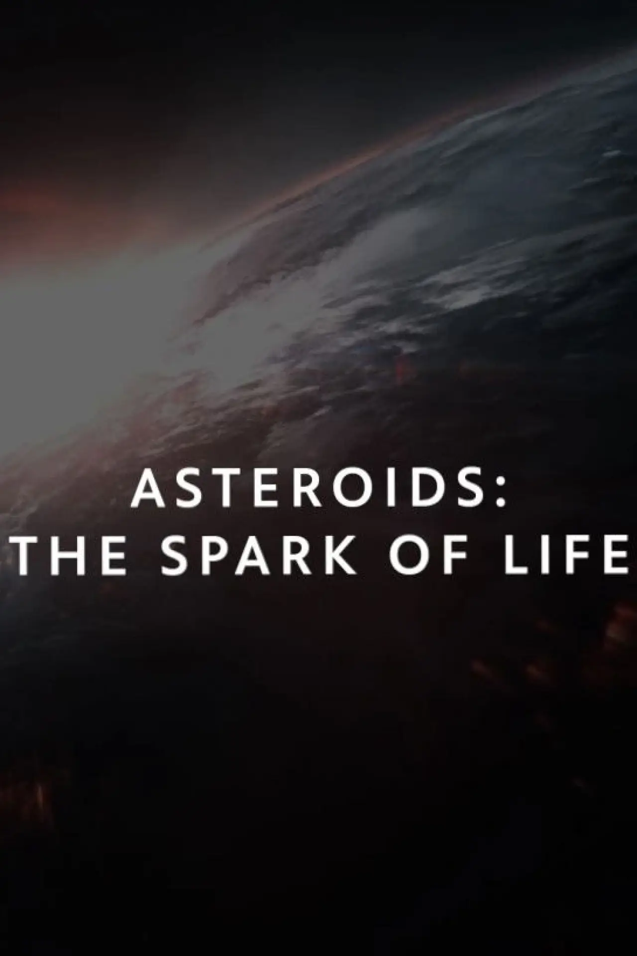 Plakat filmowy "Asteroids: The Spark of Life?"