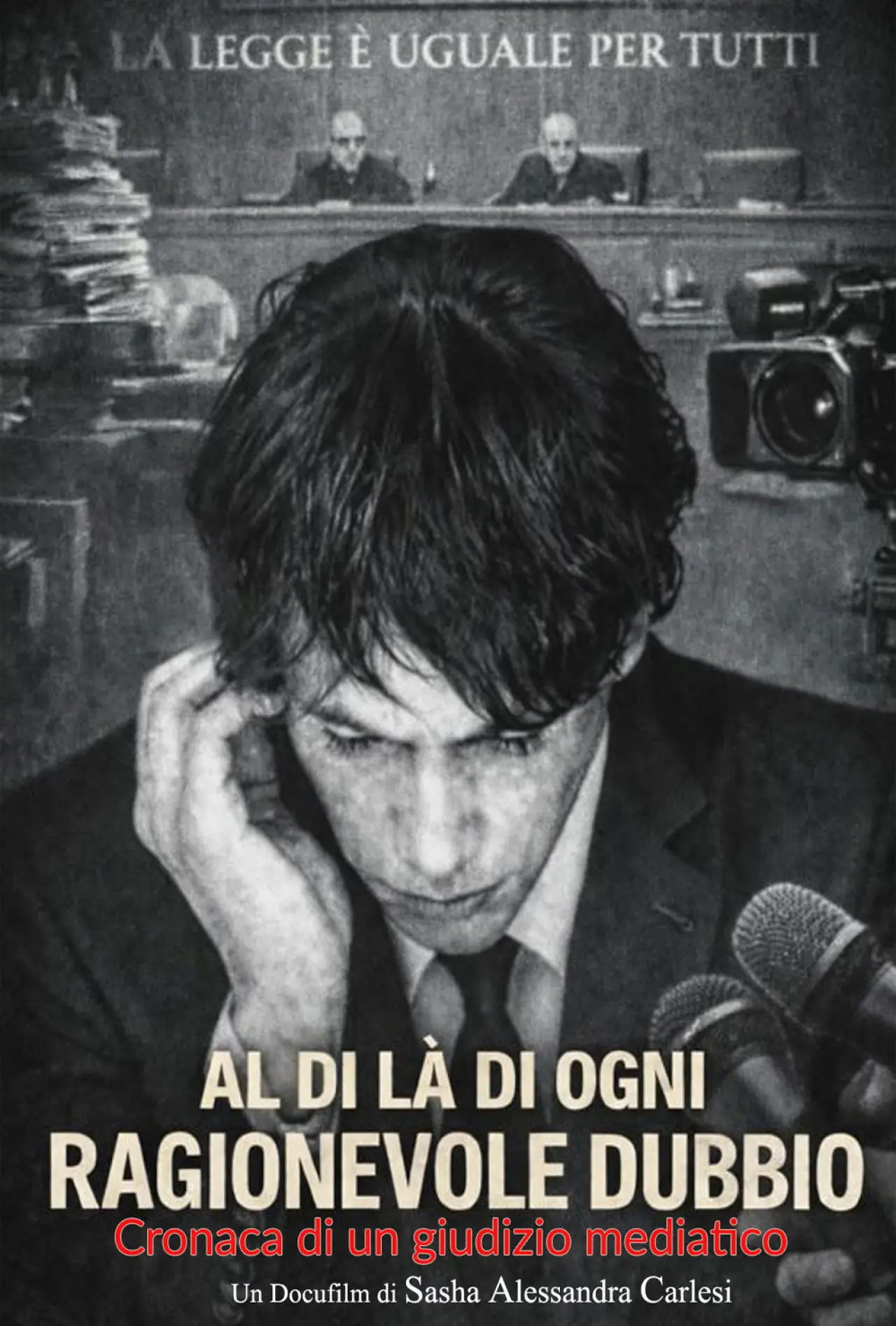 Plakat filmowy "Al di là di ogni ragionevole dubbio (Cronaca di un giudizio mediatico)"