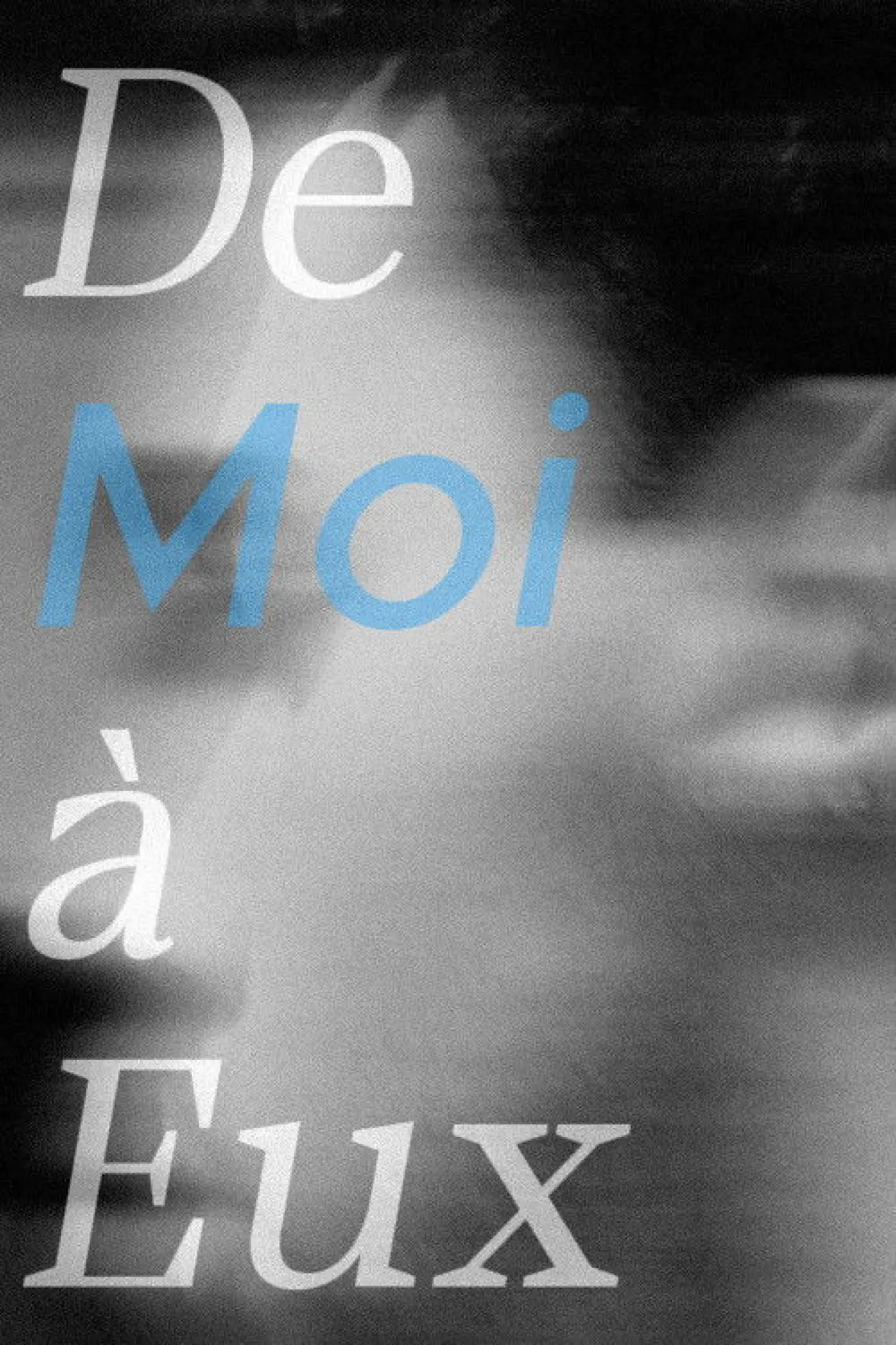 Plakat filmowy "De Moi à Eux"