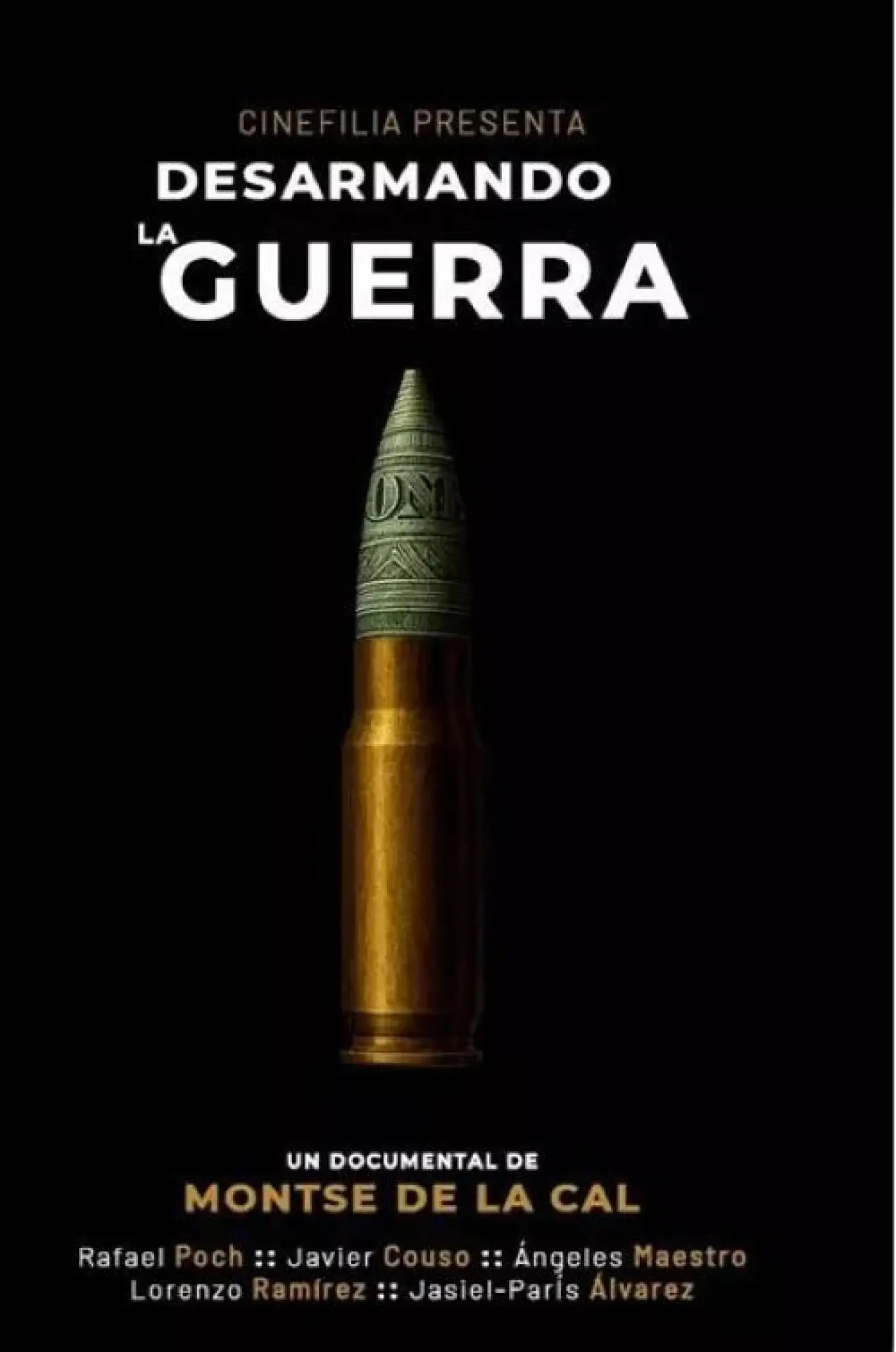 Plakat filmowy "Desarmando la guerra"
