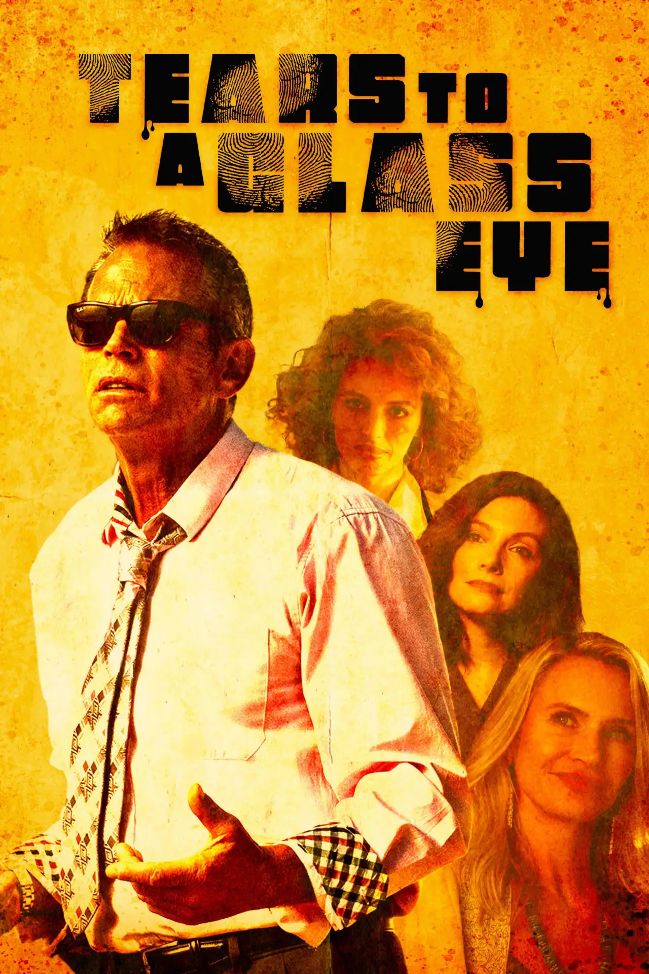 Plakat filmowy "Tears to a Glass Eye"