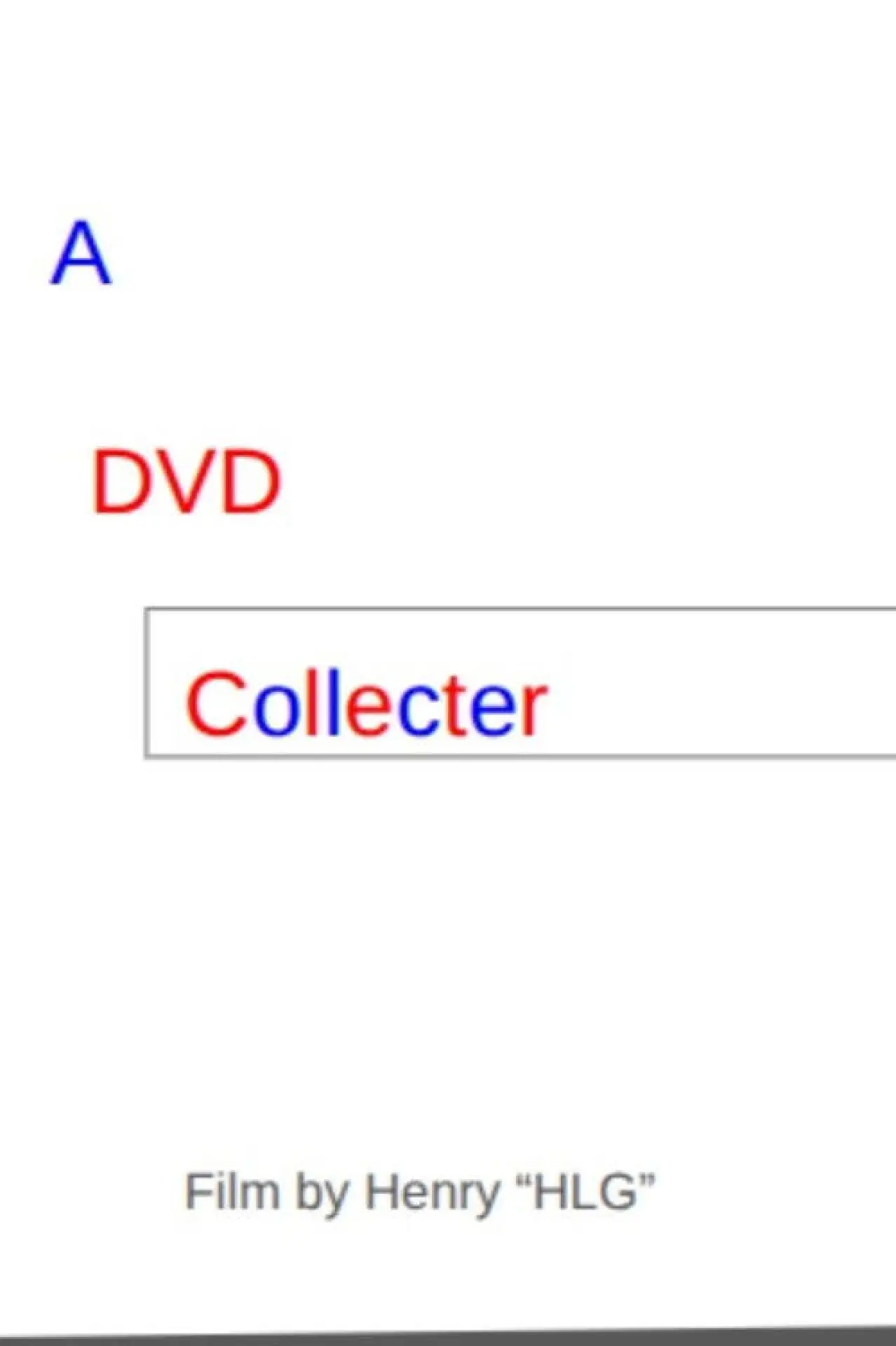 Plakat filmowy "A DVD Collector"