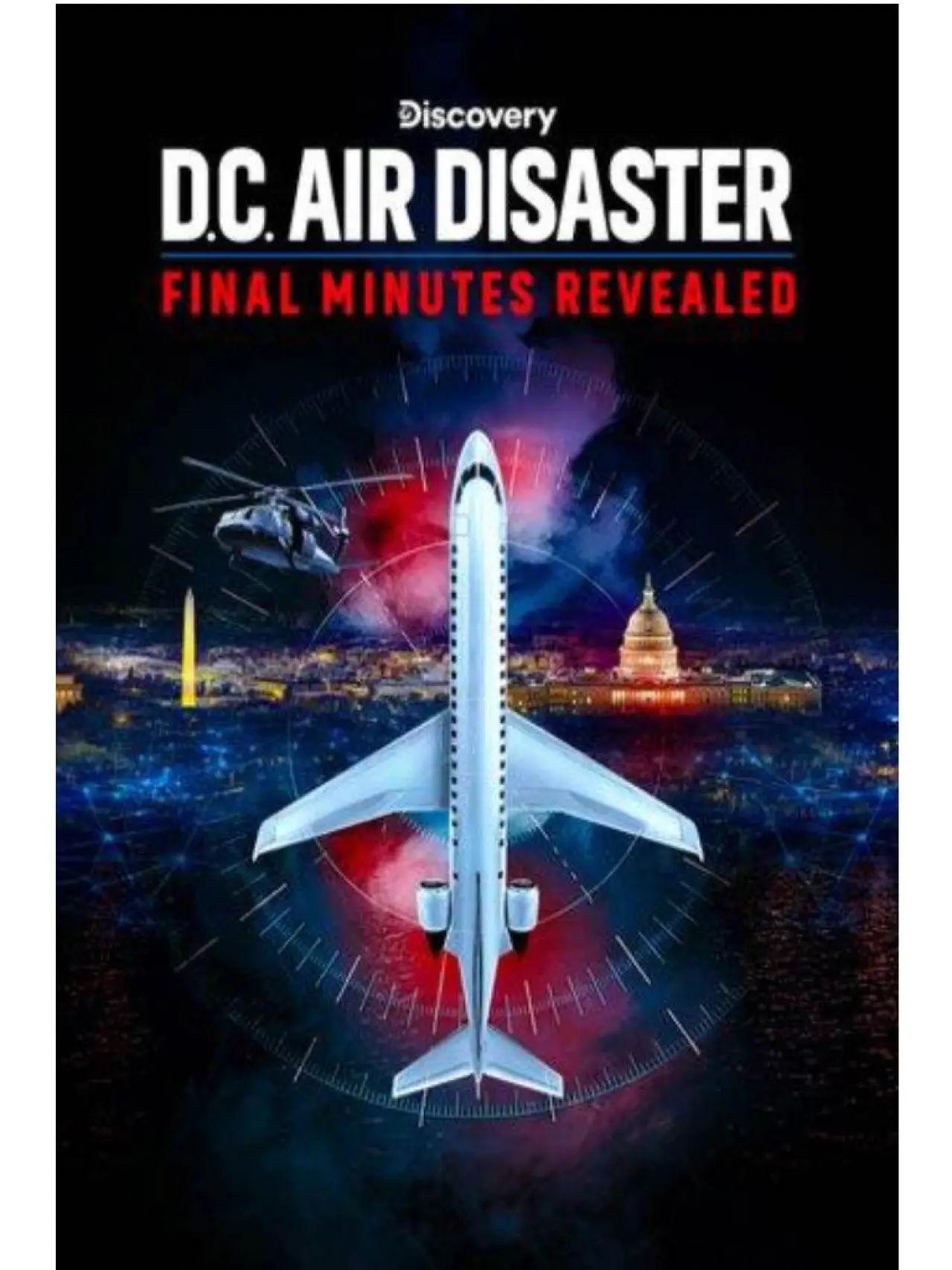 Plakat filmowy "DC Air Disaster: Final Minutes Revealed"