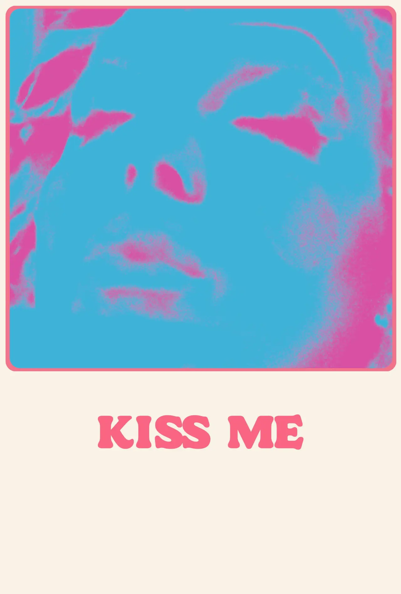 Plakat filmowy "Kiss Me"