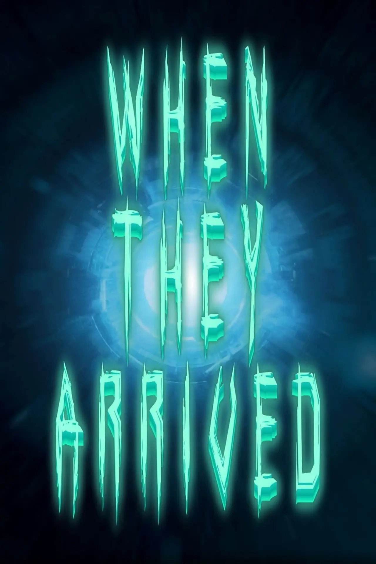 Plakat filmowy "When They Arrived"