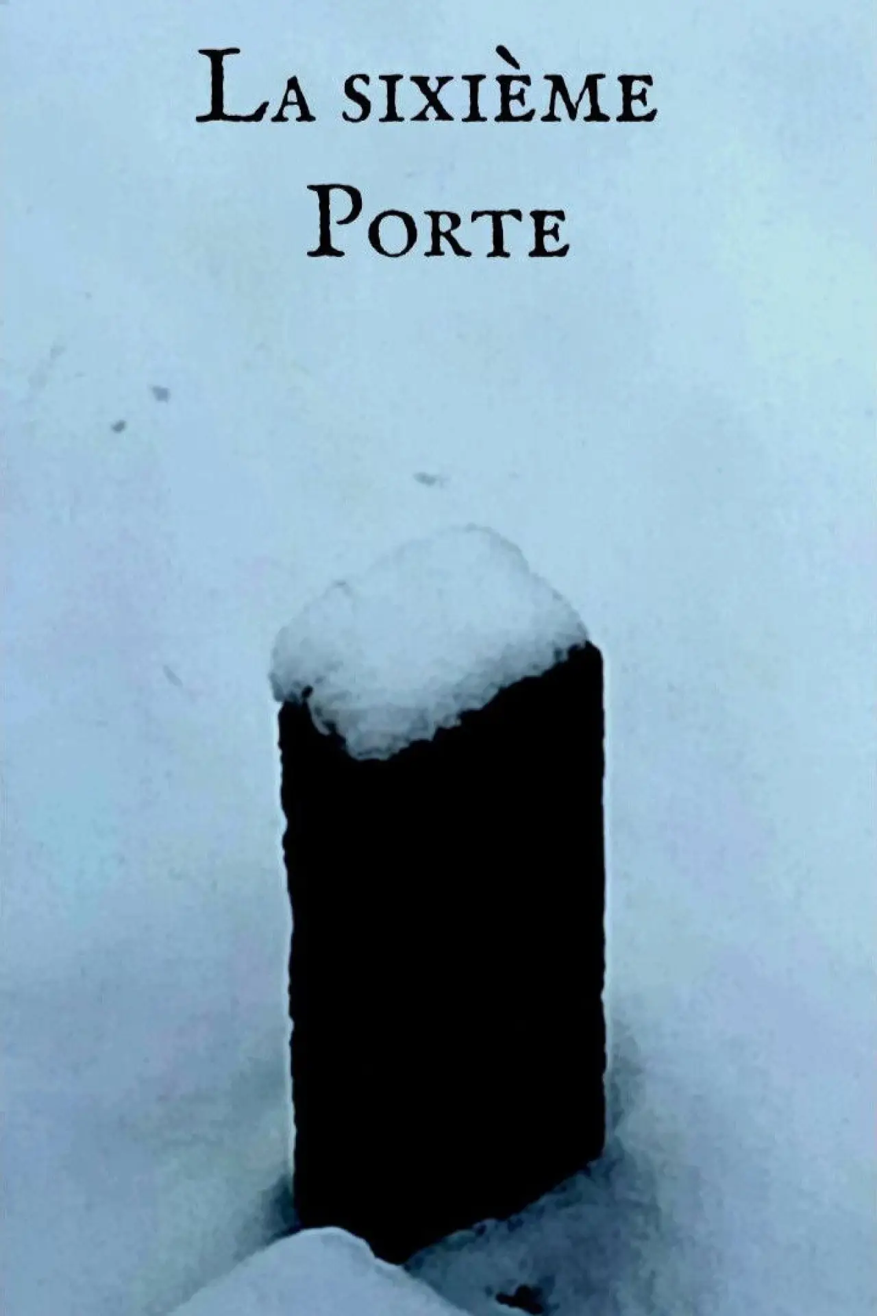 Plakat filmowy "la sixième porte"