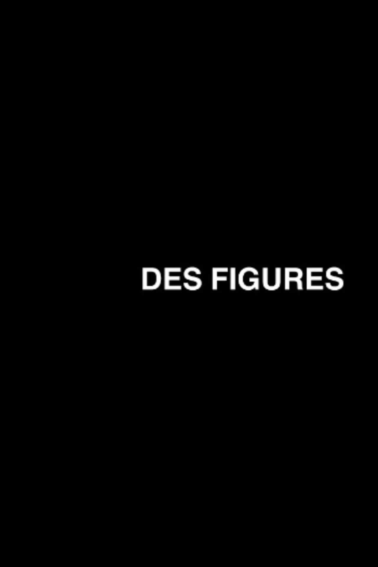 Plakat filmowy "Des figures"
