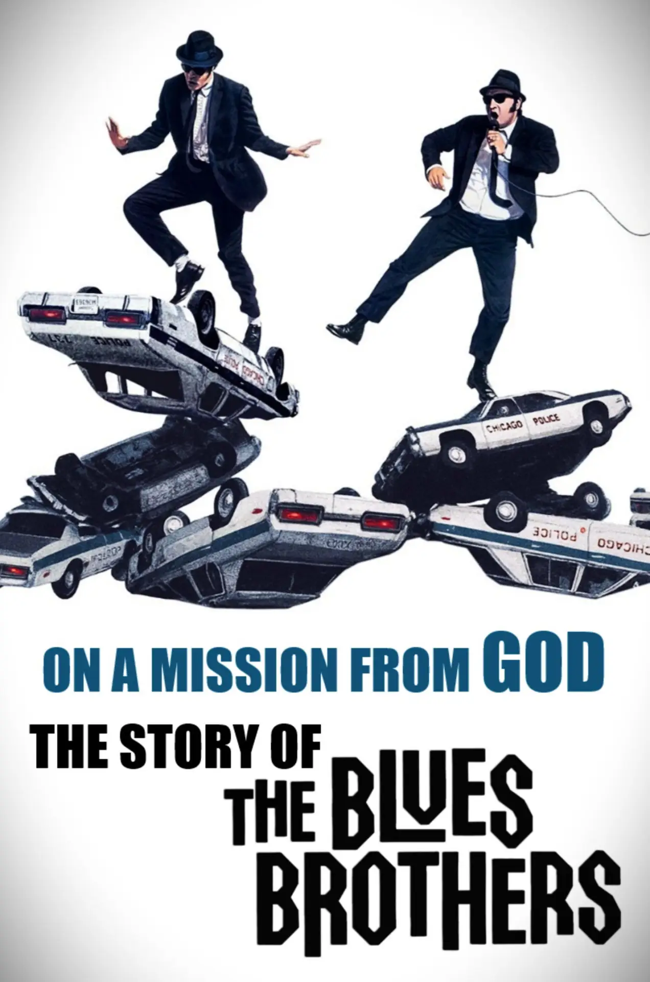 Plakat filmowy "On a Mission from God: The Story of the Blues Brothers"