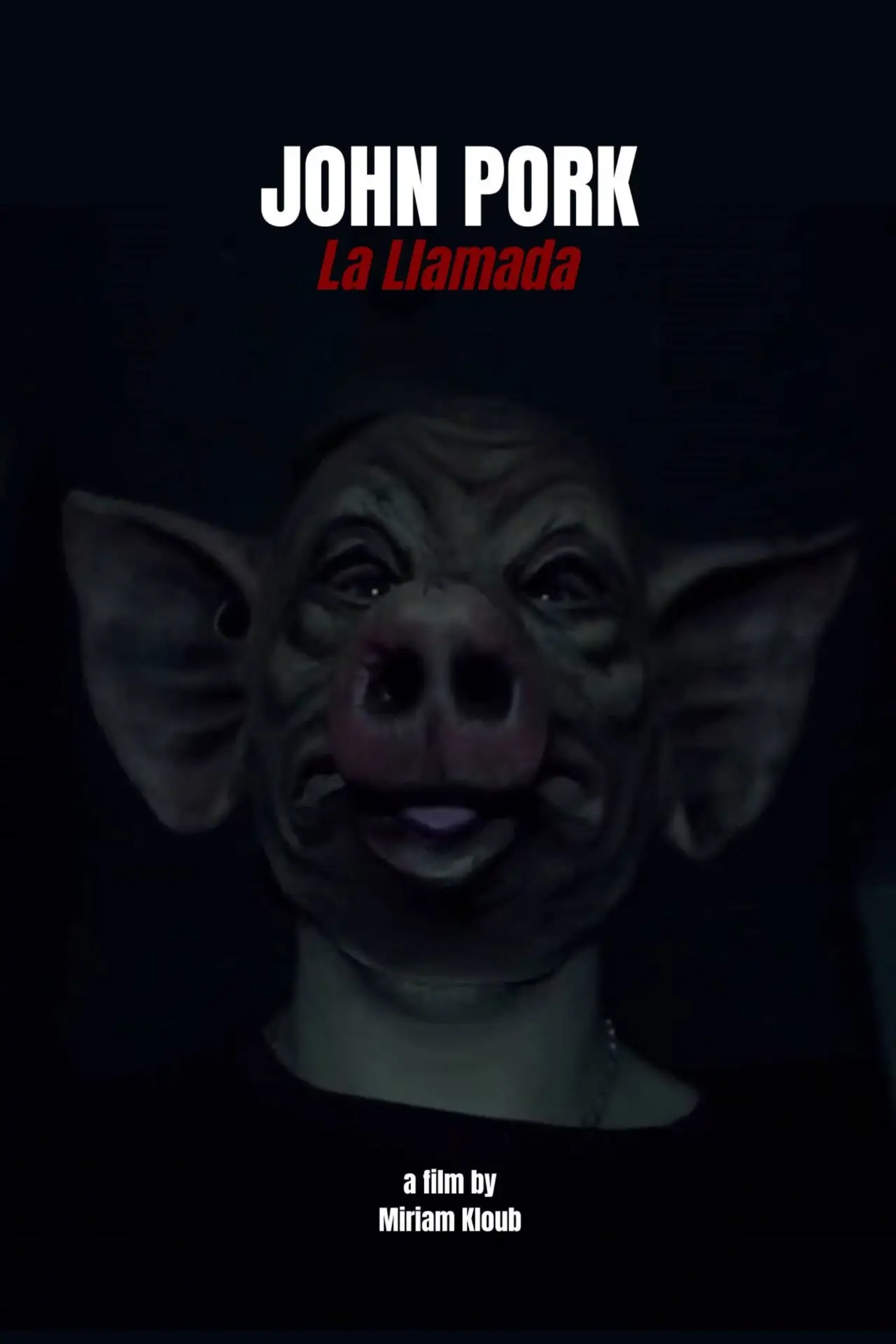 Plakat filmowy "JOHN PORK: La Llamada"