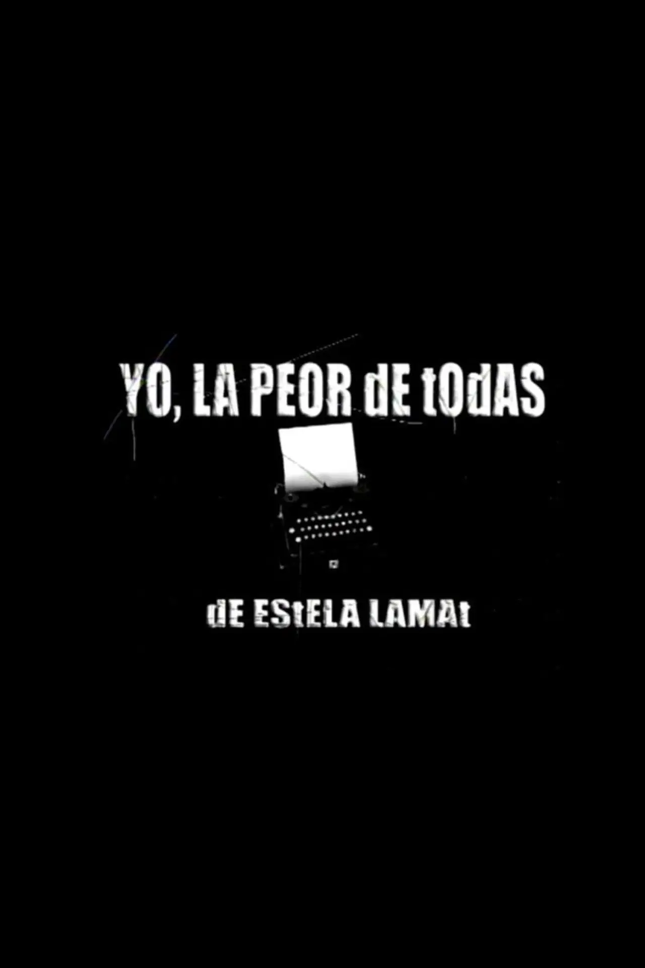 Plakat filmowy "Yo, La Peor de Todas"