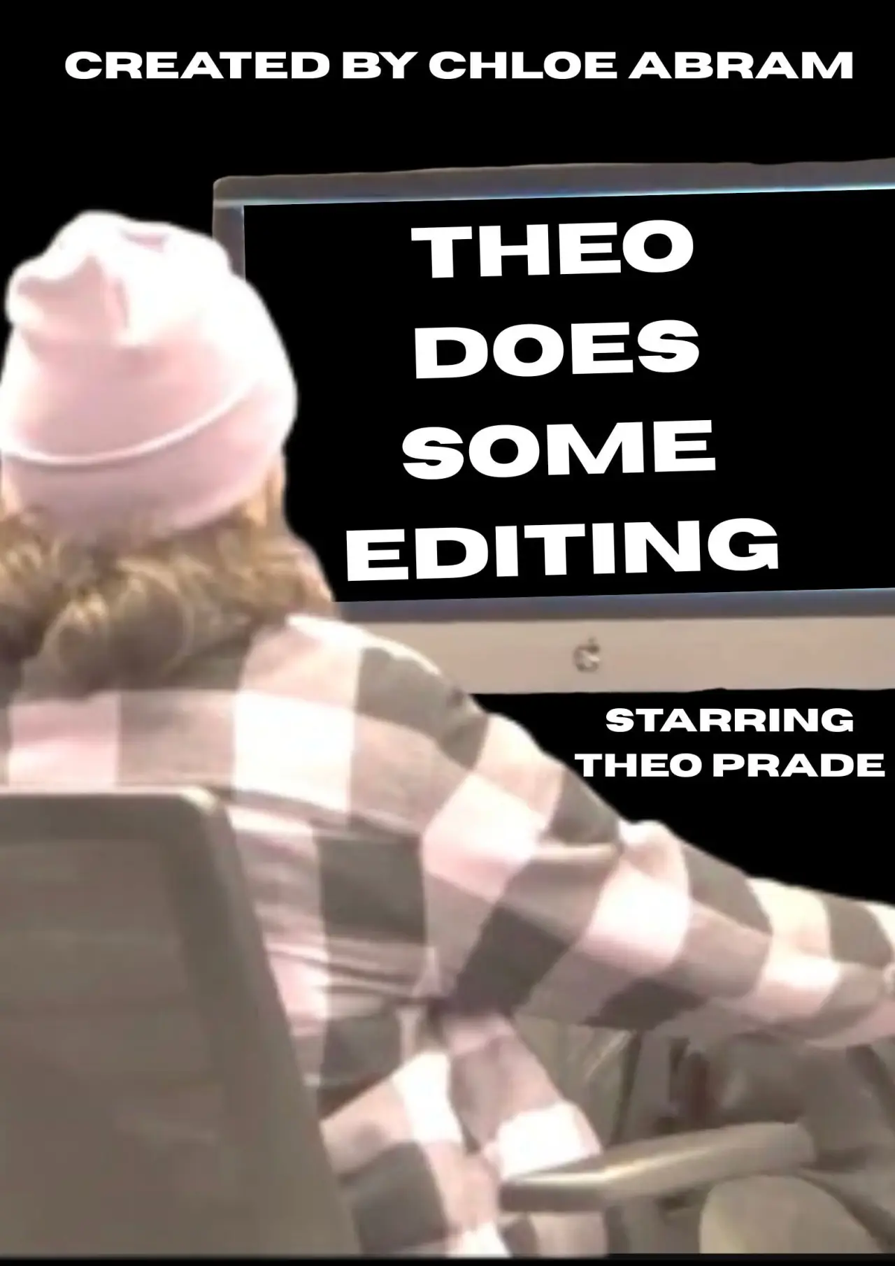 Plakat filmowy "Theo Does Some Editing"