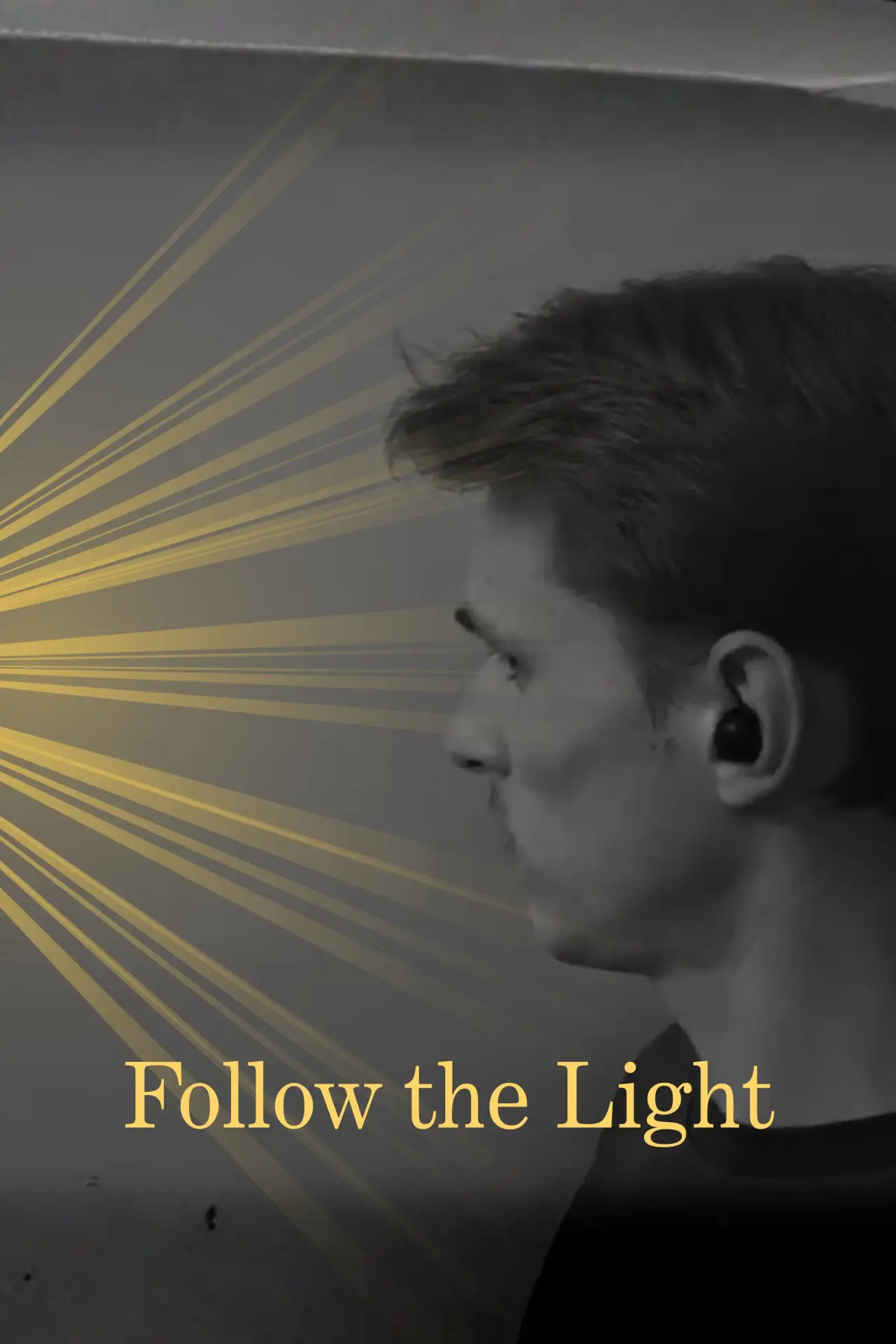 Plakat filmowy "Follow the Light"