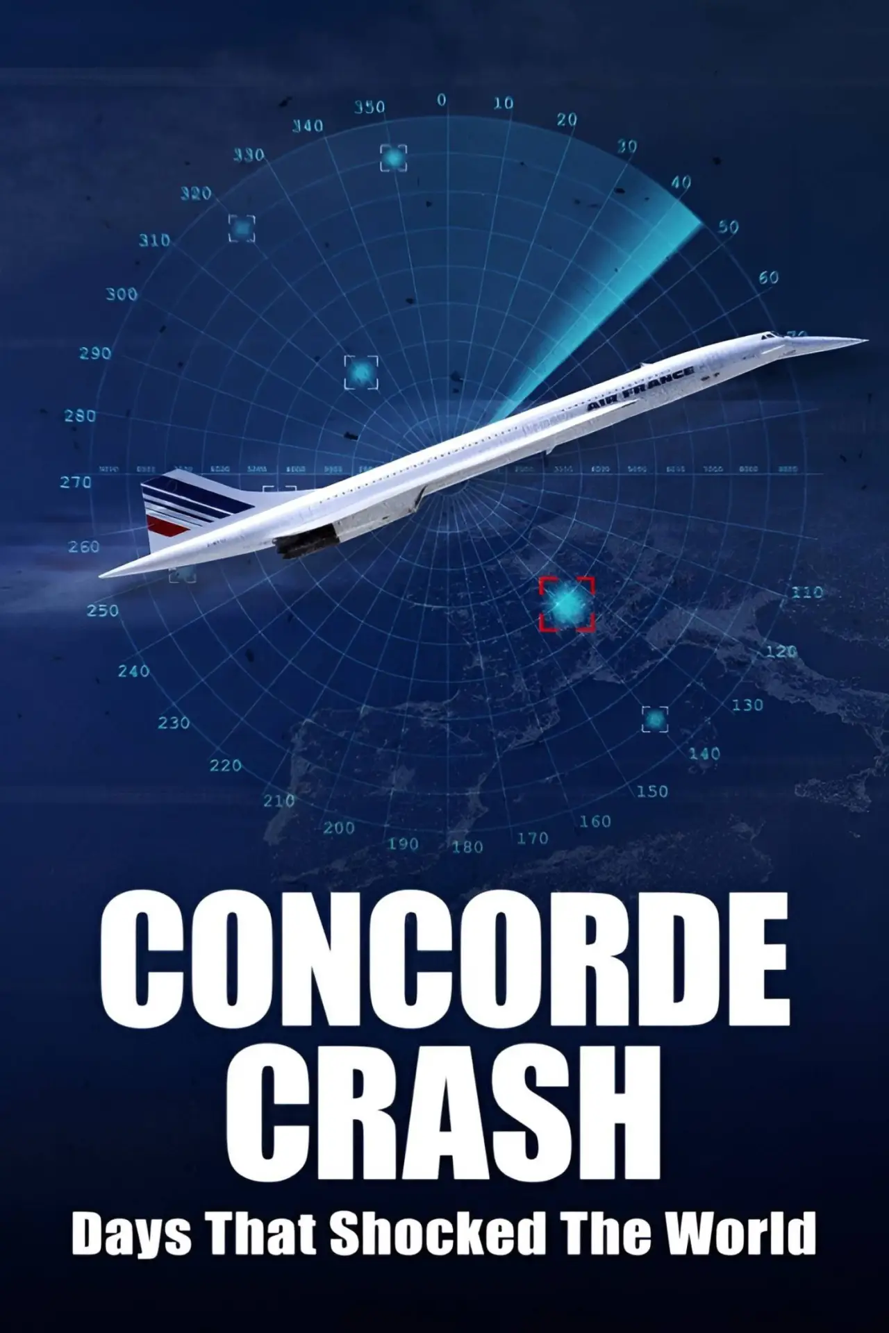 Plakat filmowy "Days that Shocked the World: Concorde Crash"