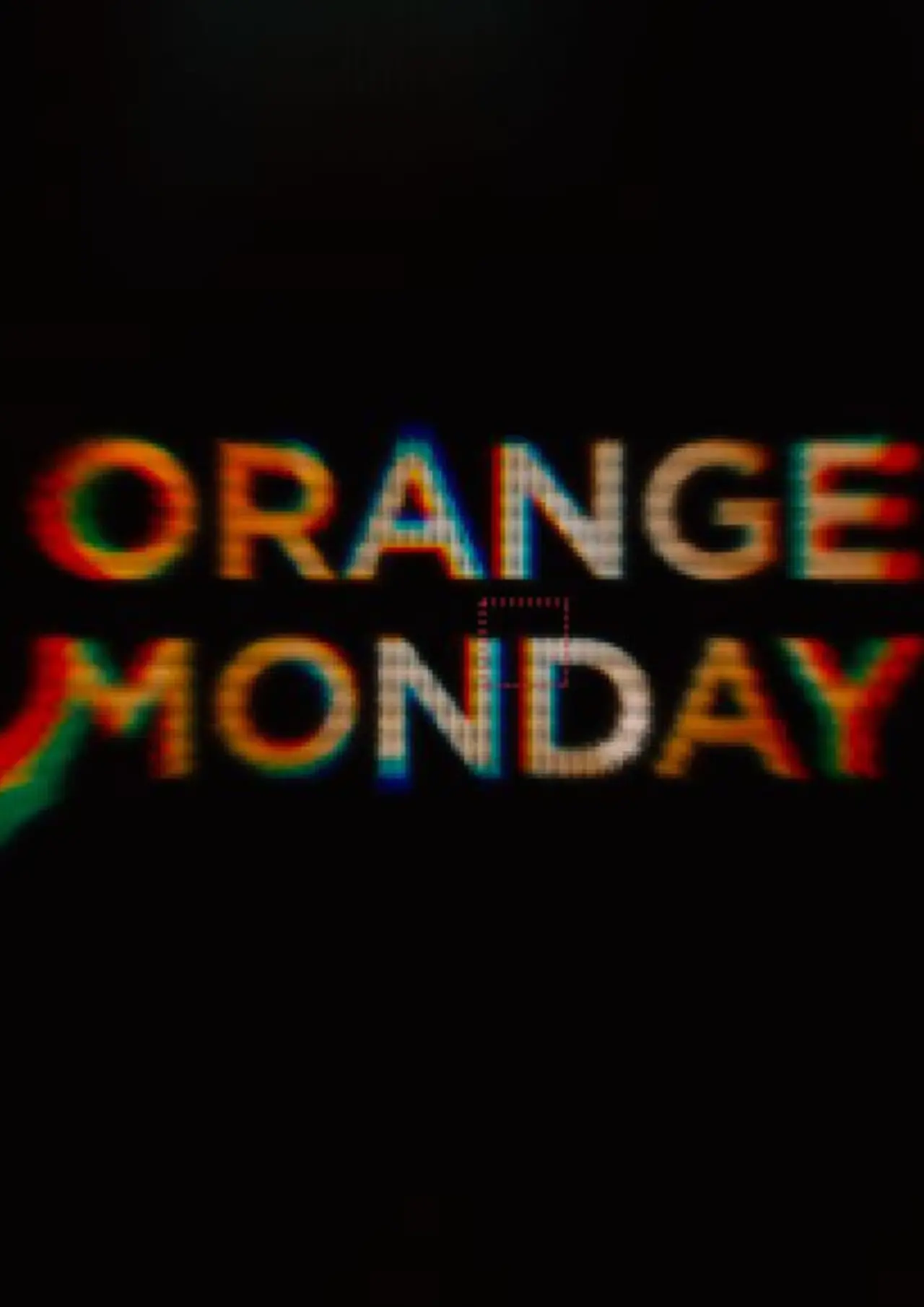Plakat filmowy "Orange Monday"