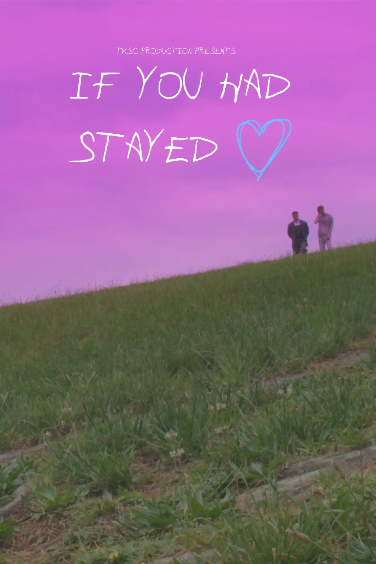 Plakat filmowy "If You had Stayed"