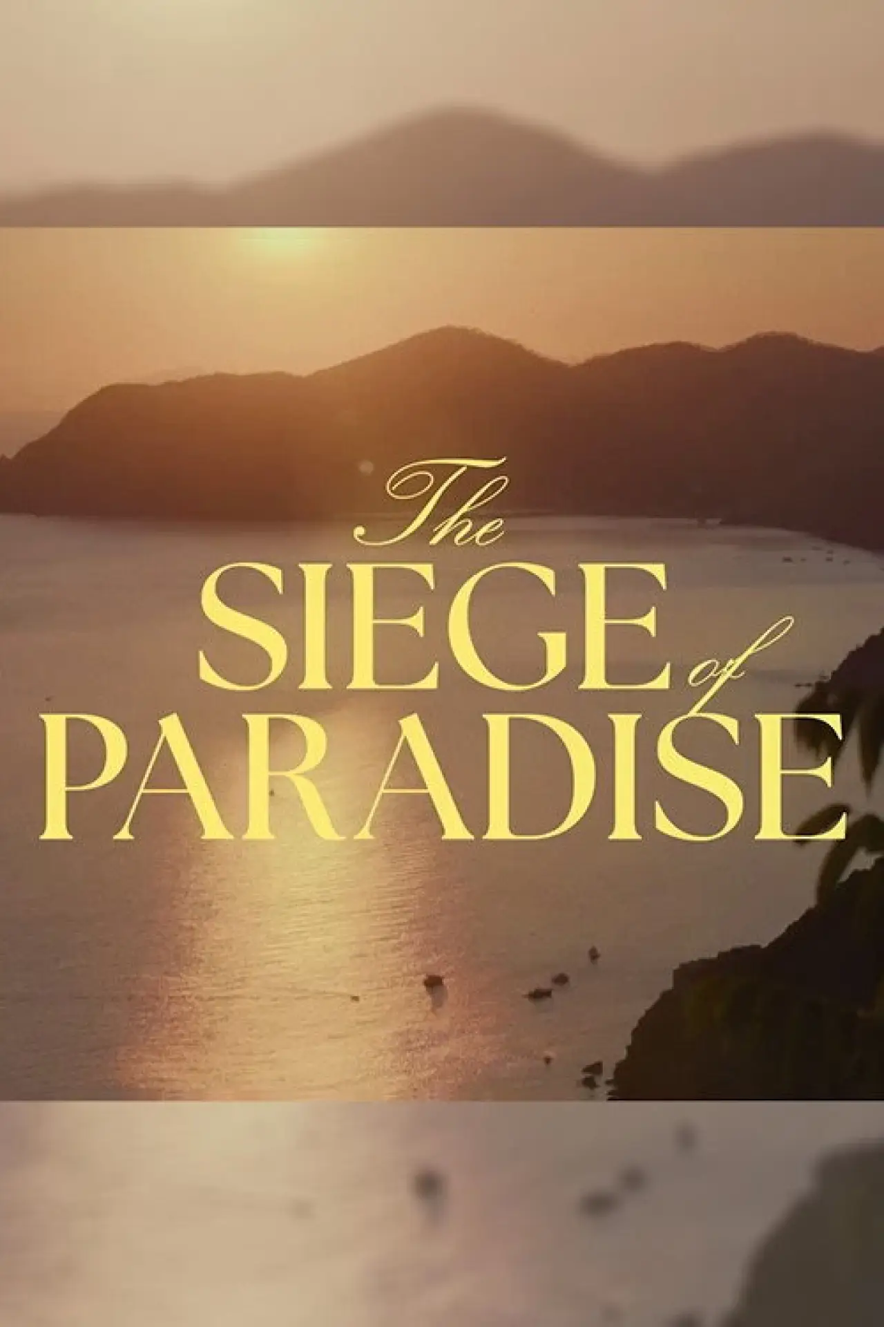 Plakat filmowy "The Siege of Paradise"